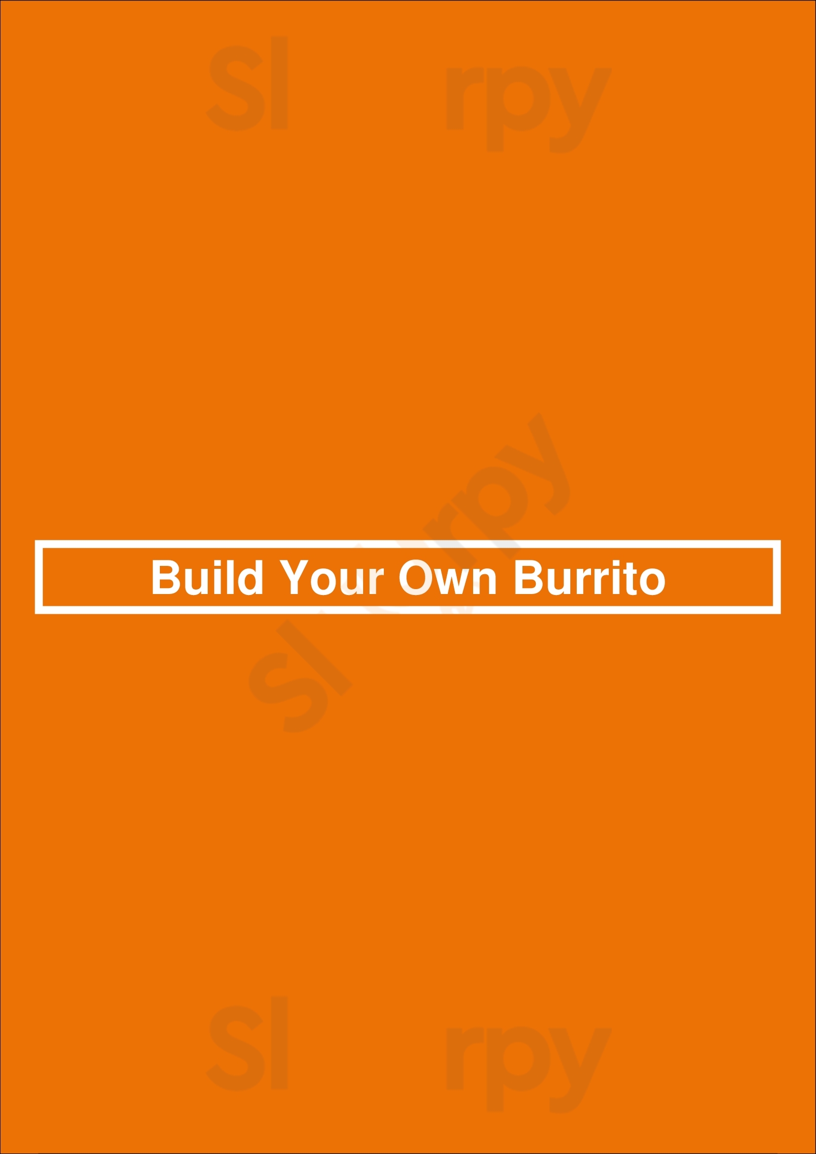 Build Your Own Burrito Flat Rock Menu - 1
