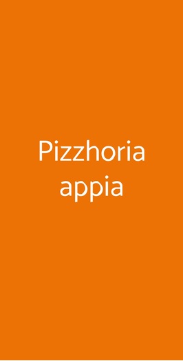 Pizzhoria Appia, Roma