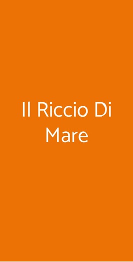 Il Riccio Di Mare, Roma