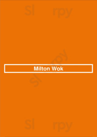 Milton Wok, Milton