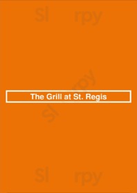 The Grill At St. Regis