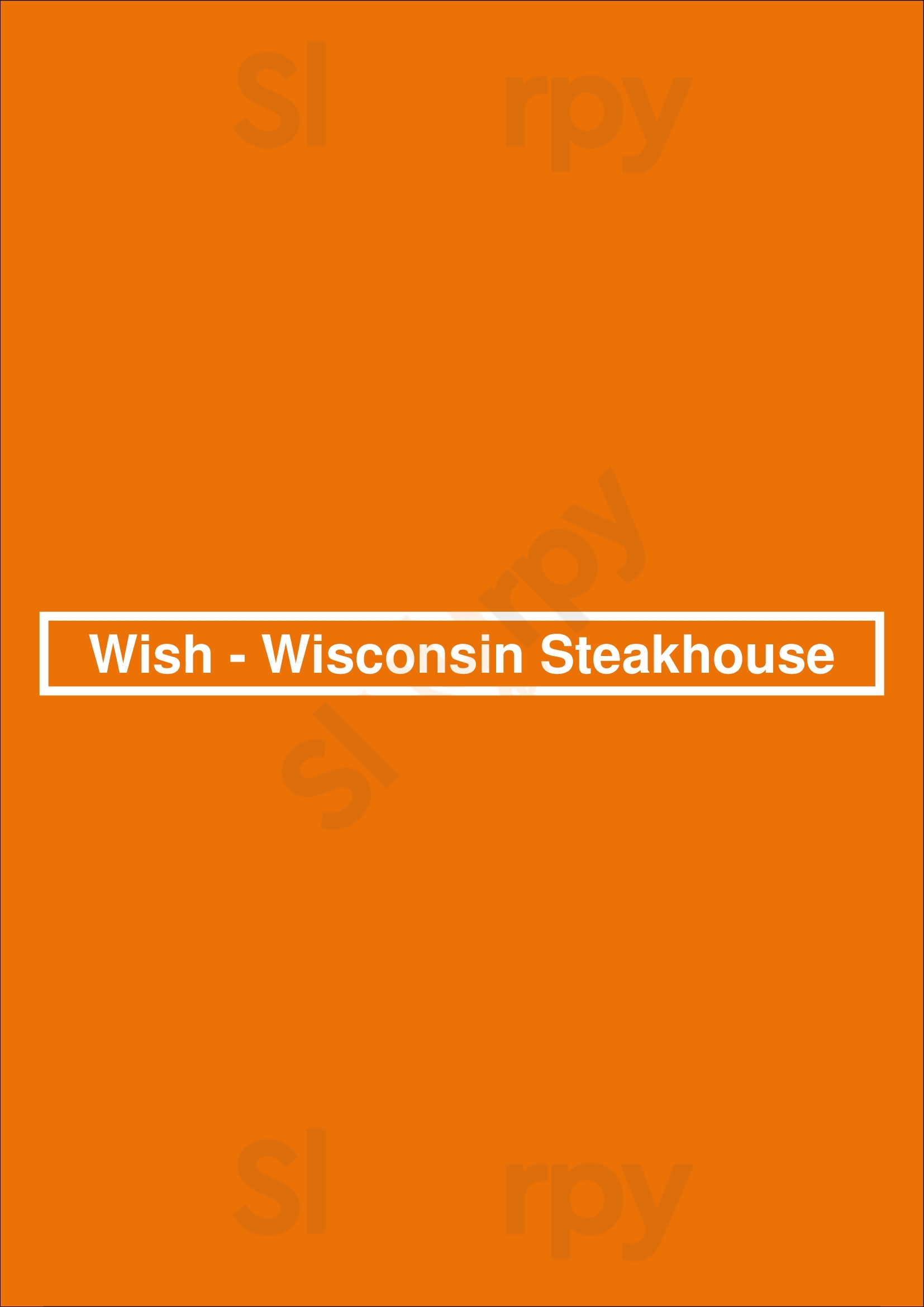 Wish - Wisconsin Steakhouse Weston Menu - 1