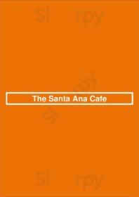 The Santa Ana Cafe menu
