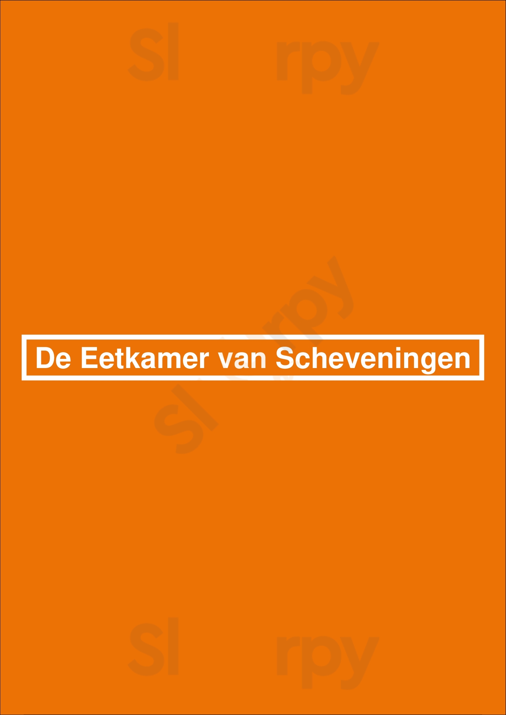 De Eetkamer Van Scheveningen Scheveningen Menu - 1