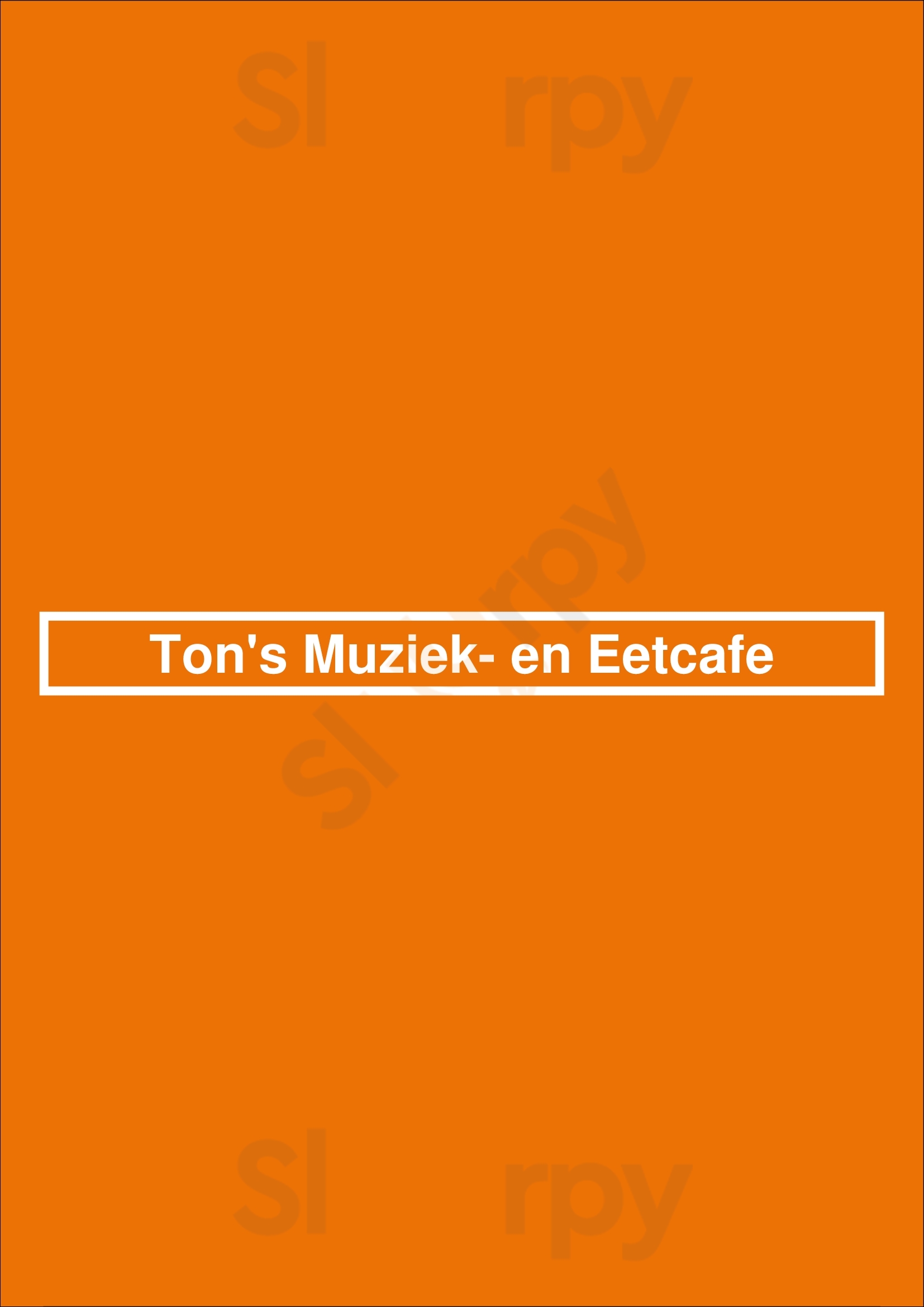 Ton's Muziek- En Eetcafe Rijswijk Menu - 1