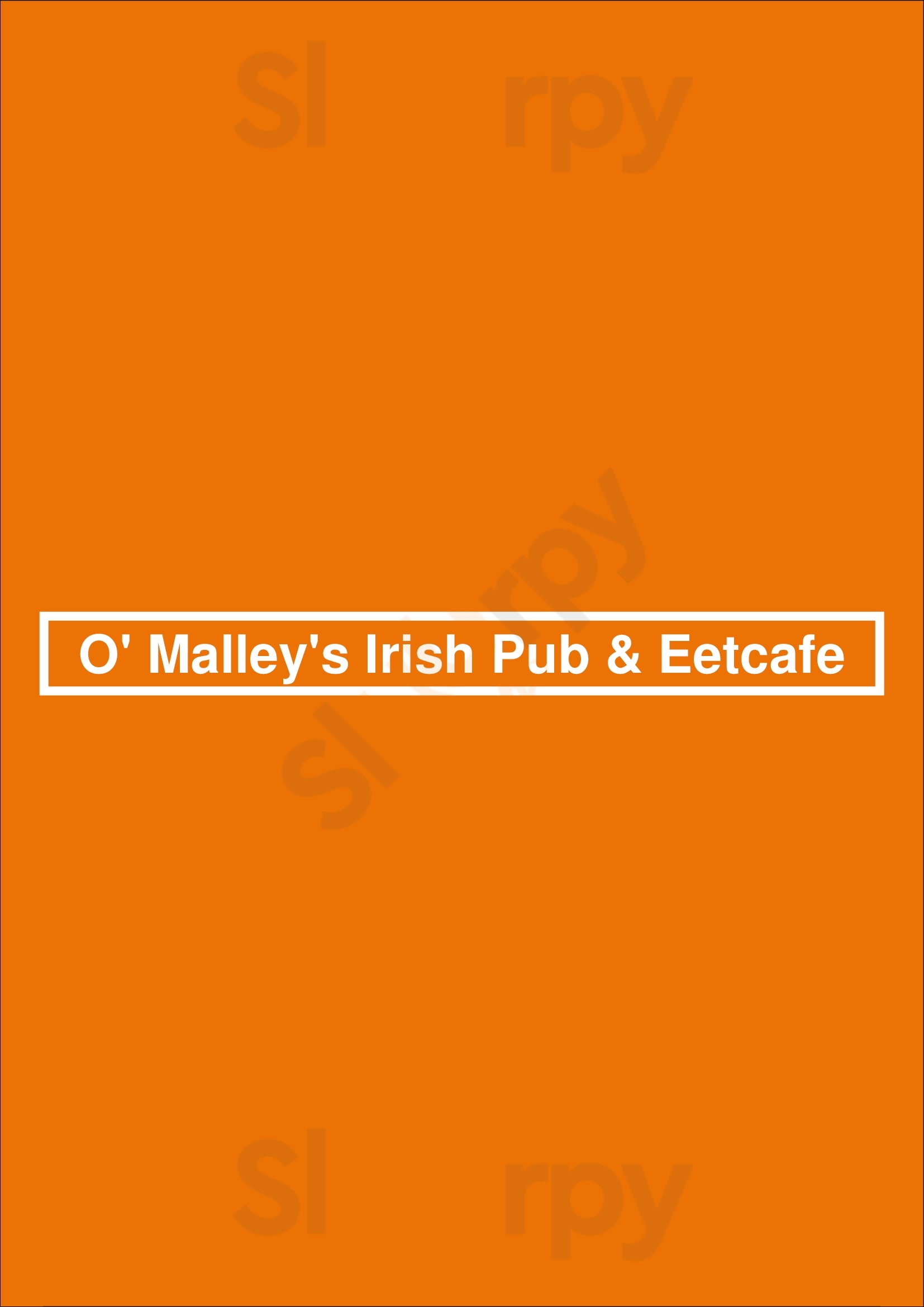 O' Malley's Irish Pub & Eetcafe Groningen Menu - 1