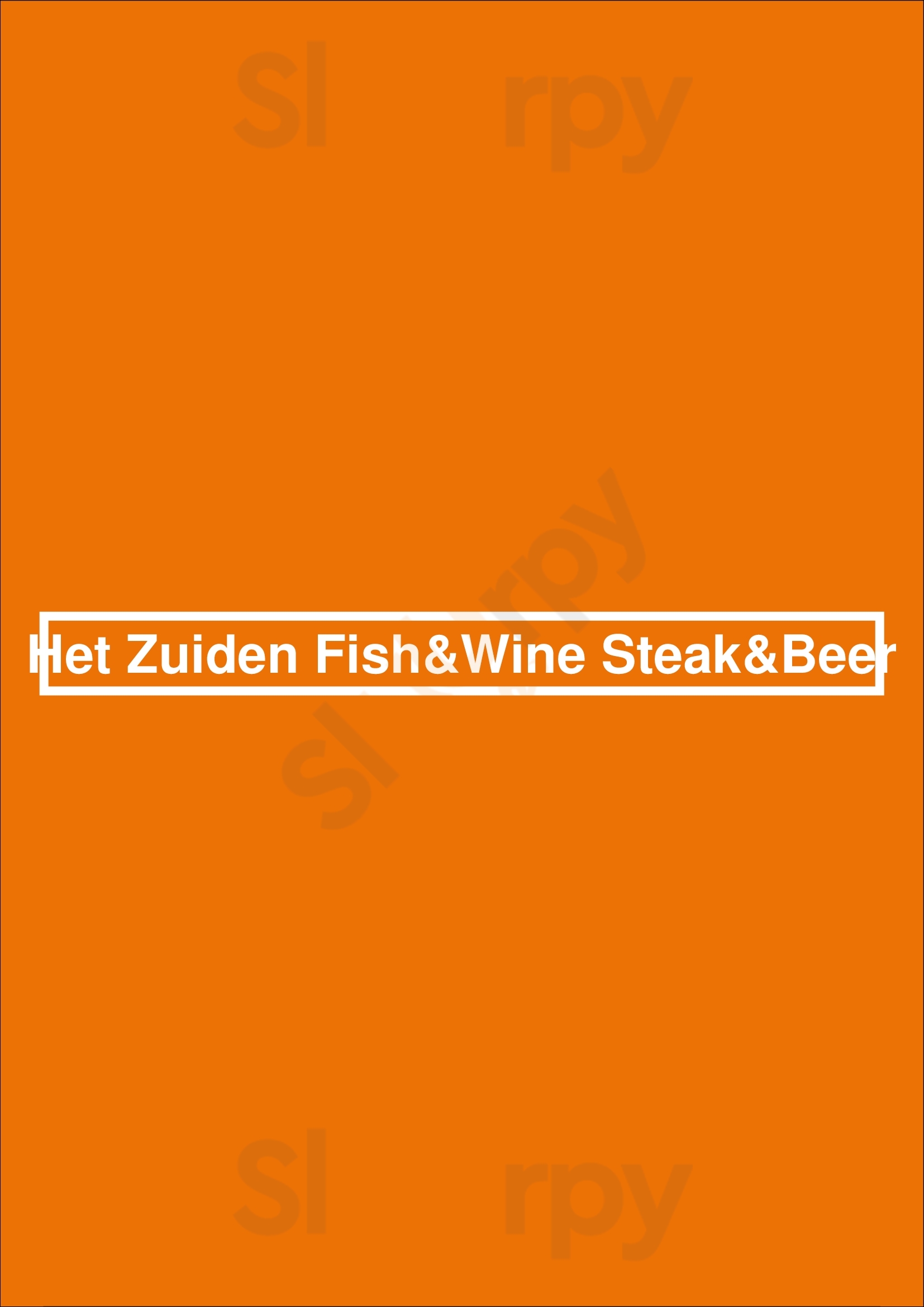 Het Zuiden Fish&wine Steak&beer Utrecht Menu - 1