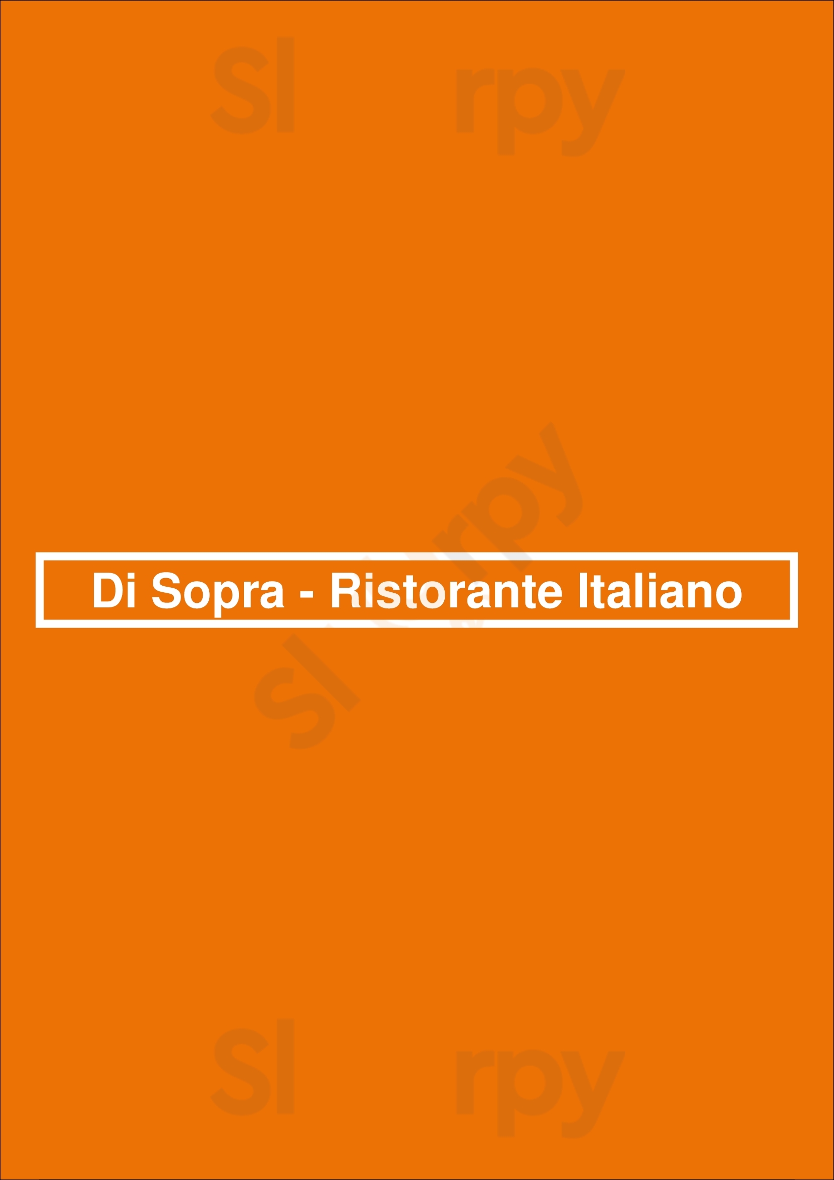 Di Sopra - Ristorante Italiano Den Haag Menu - 1