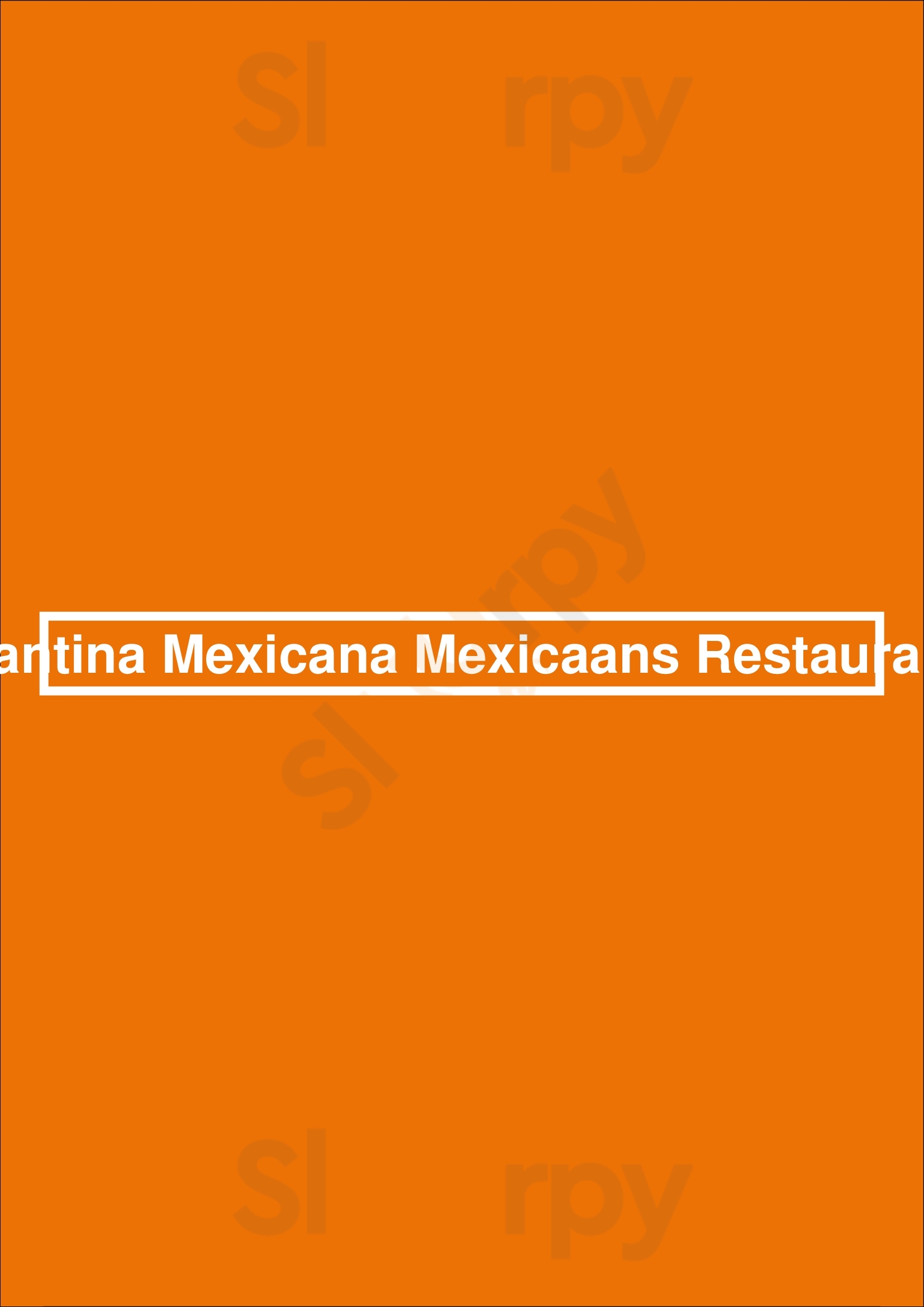 Cantina Mexicana Mexicaans Restaurant Groningen Menu - 1