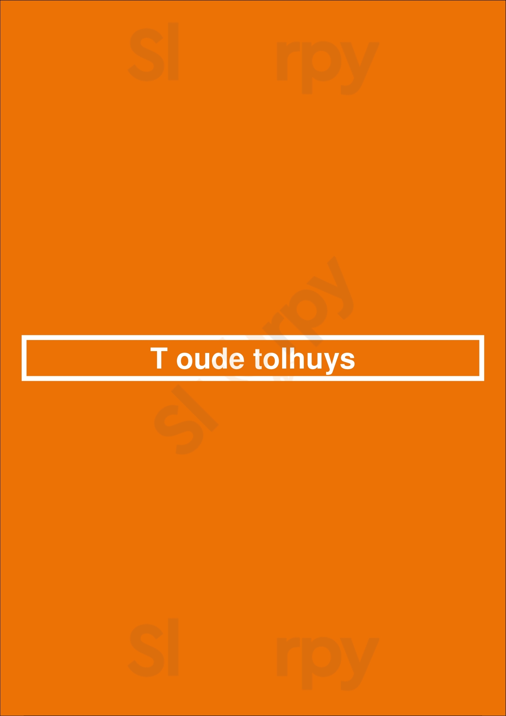 T Oude Tolhuys Utrecht Menu - 1