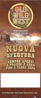 Old Wild West, Prato
