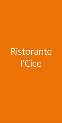 Ristorante I'cice, Pistoia