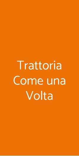 Trattoria Come Una Volta, Montecatini Terme