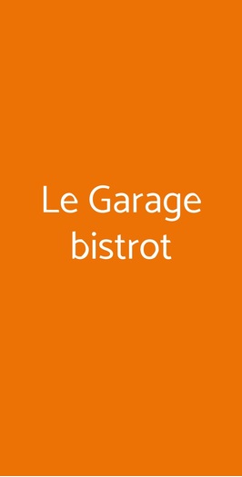 Le Garage Bistrot