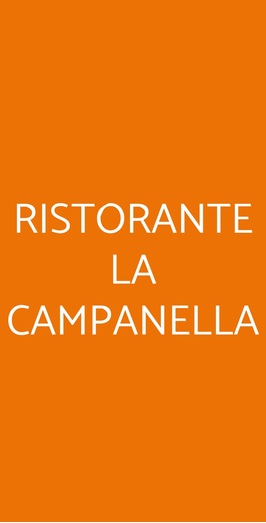 Ristorante La Campanella, Bettolle