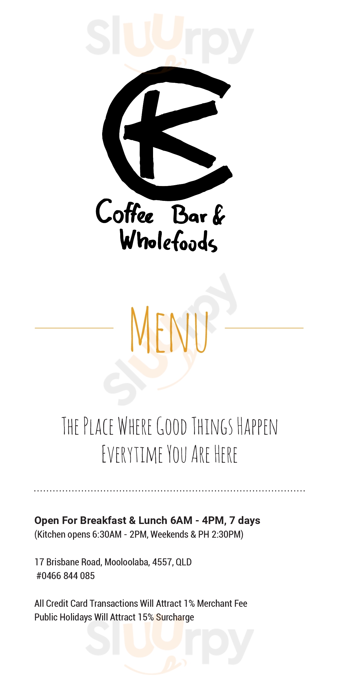 Ck Coffee Bar & Wholefoods Mooloolaba Menu - 1