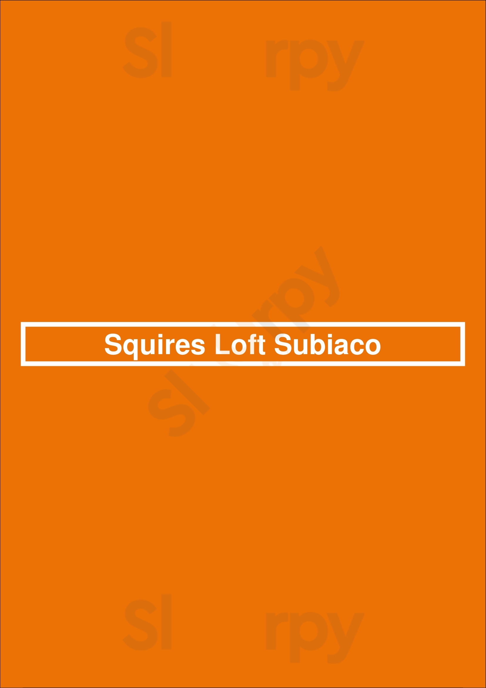 Squires Loft Subiaco Subiaco Menu - 1