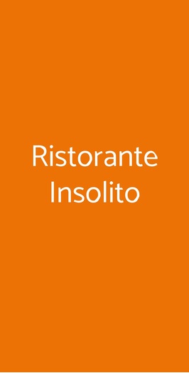 Ristorante Insolito, Russi