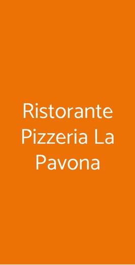 La Pavona Ristorante Pizzeria, Faenza