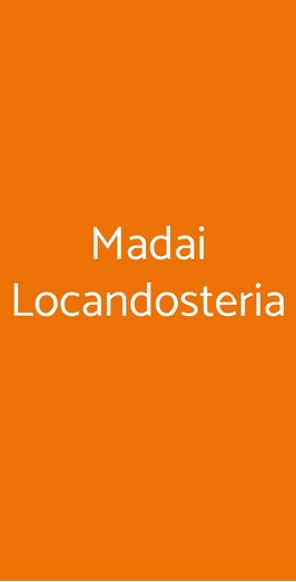 Madai Locandosteria, Ravenna