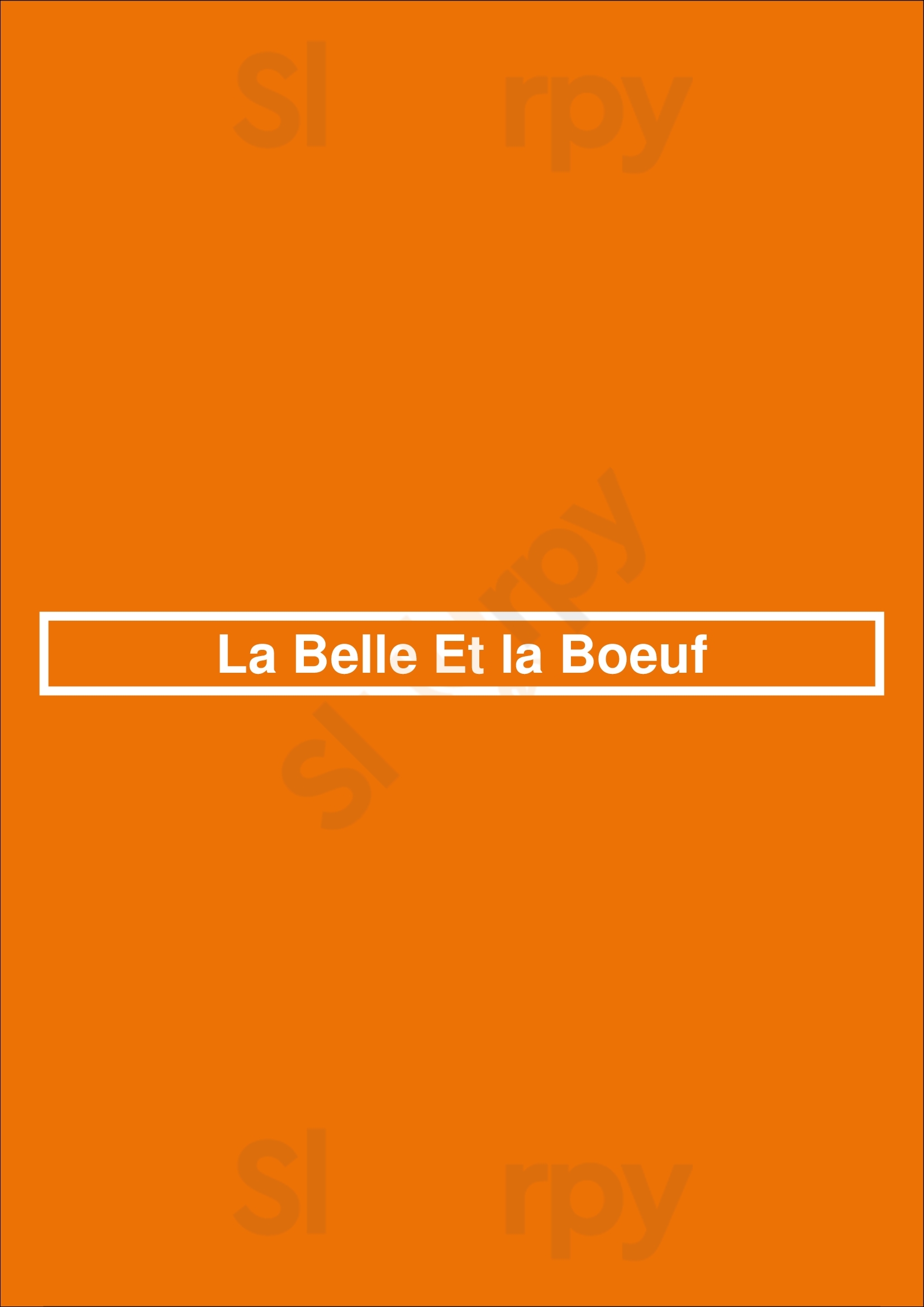 La Belle Et La Boeuf Gatineau Menu - 1