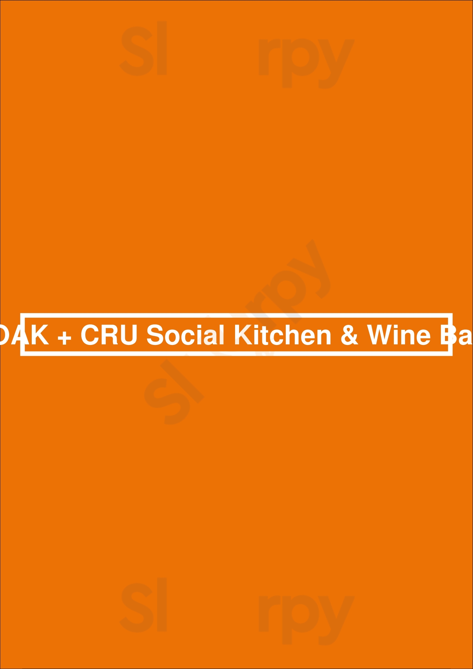 Oak + Cru Social Kitchen & Wine Bar Kelowna Menu - 1