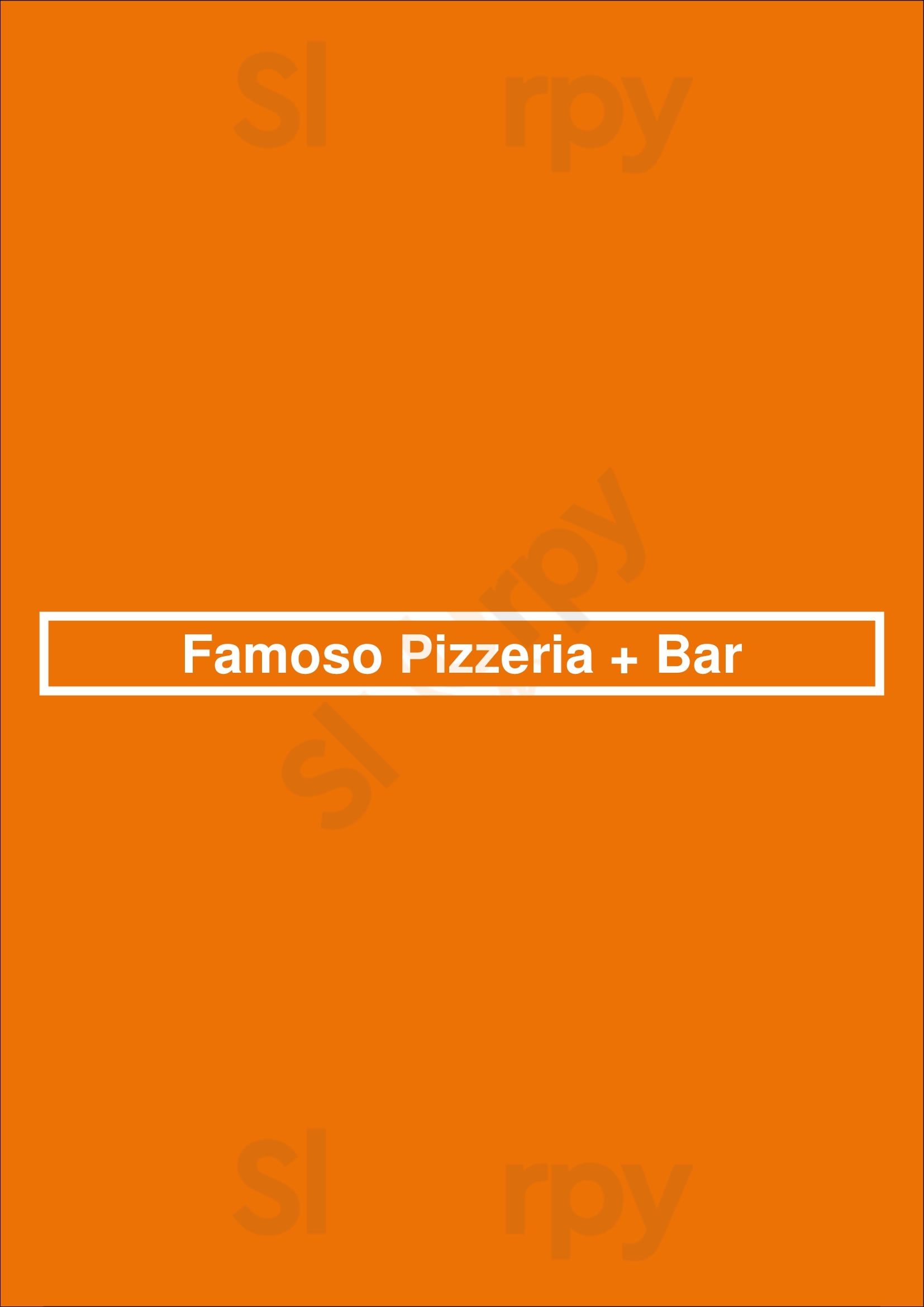 Famoso Pizzeria + Bar Kelowna Menu - 1