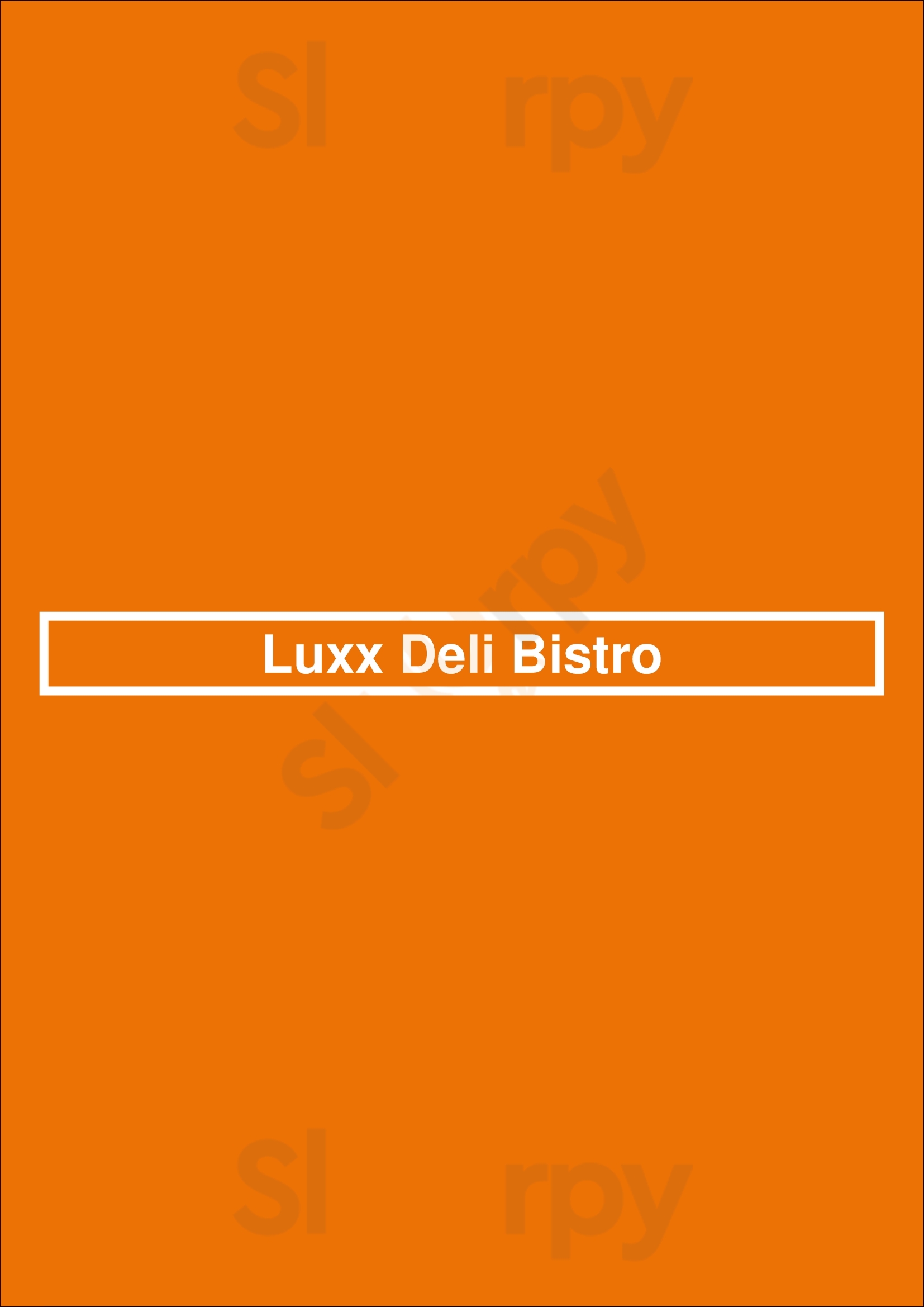 Luxx Deli Bistro Gatineau Menu - 1
