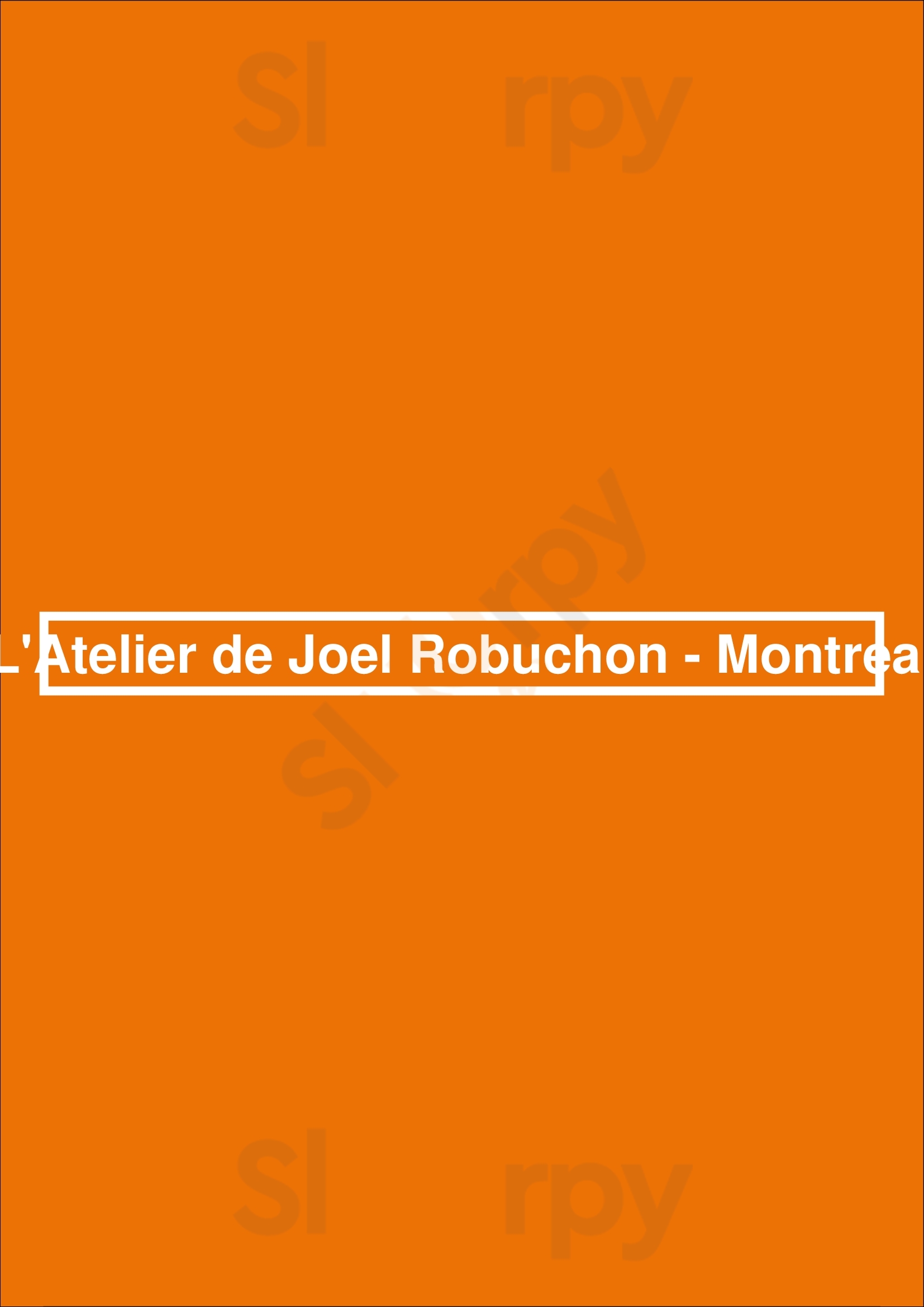 L'atelier De Joel Robuchon - Montreal Montreal Menu - 1