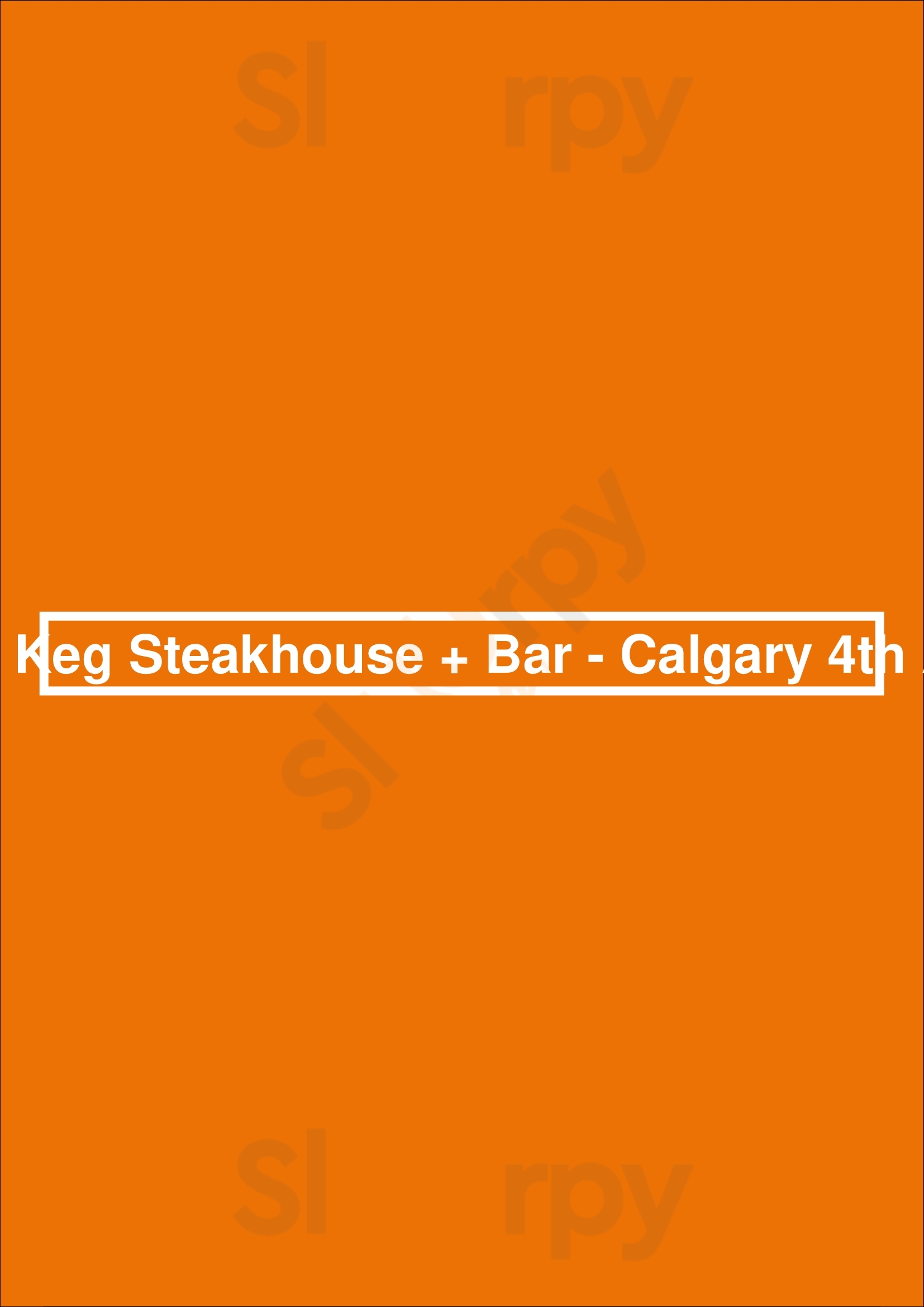 The Keg Steakhouse + Bar - 4th Ave Calgary Menu - 1