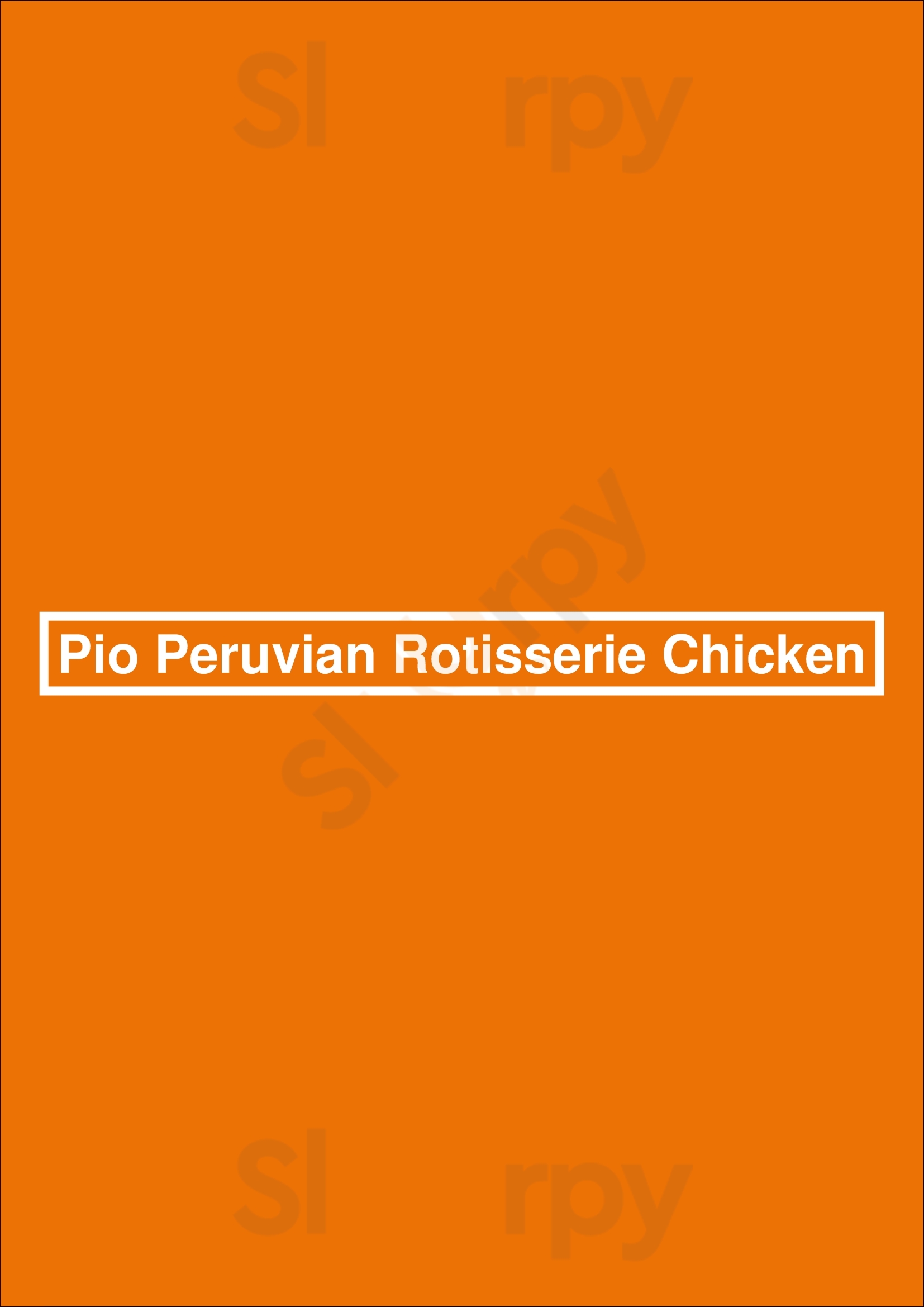 Pio Peruvian Rotisserie Chicken Calgary Menu - 1