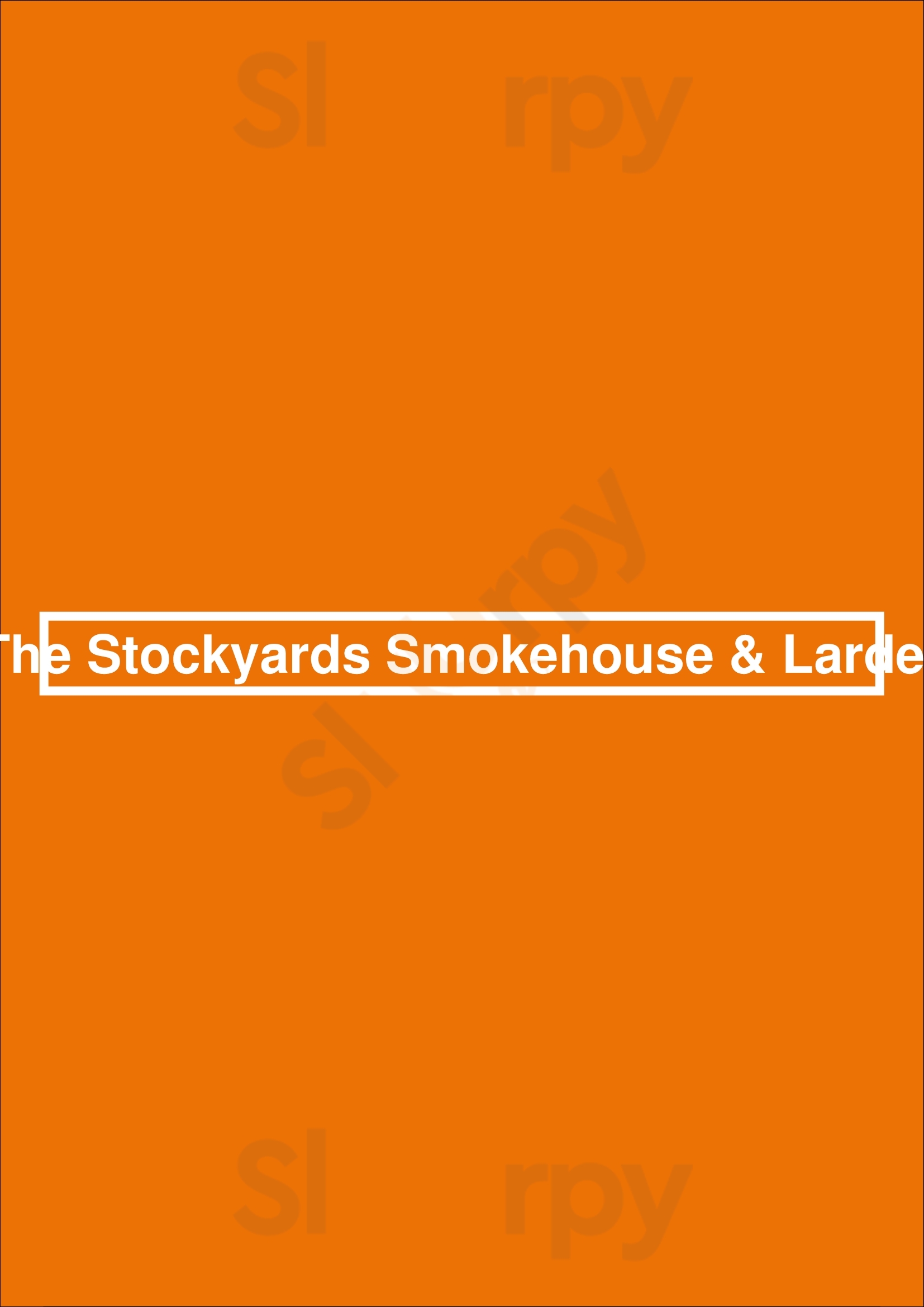 The Stockyards Smokehouse & Larder Toronto Menu - 1