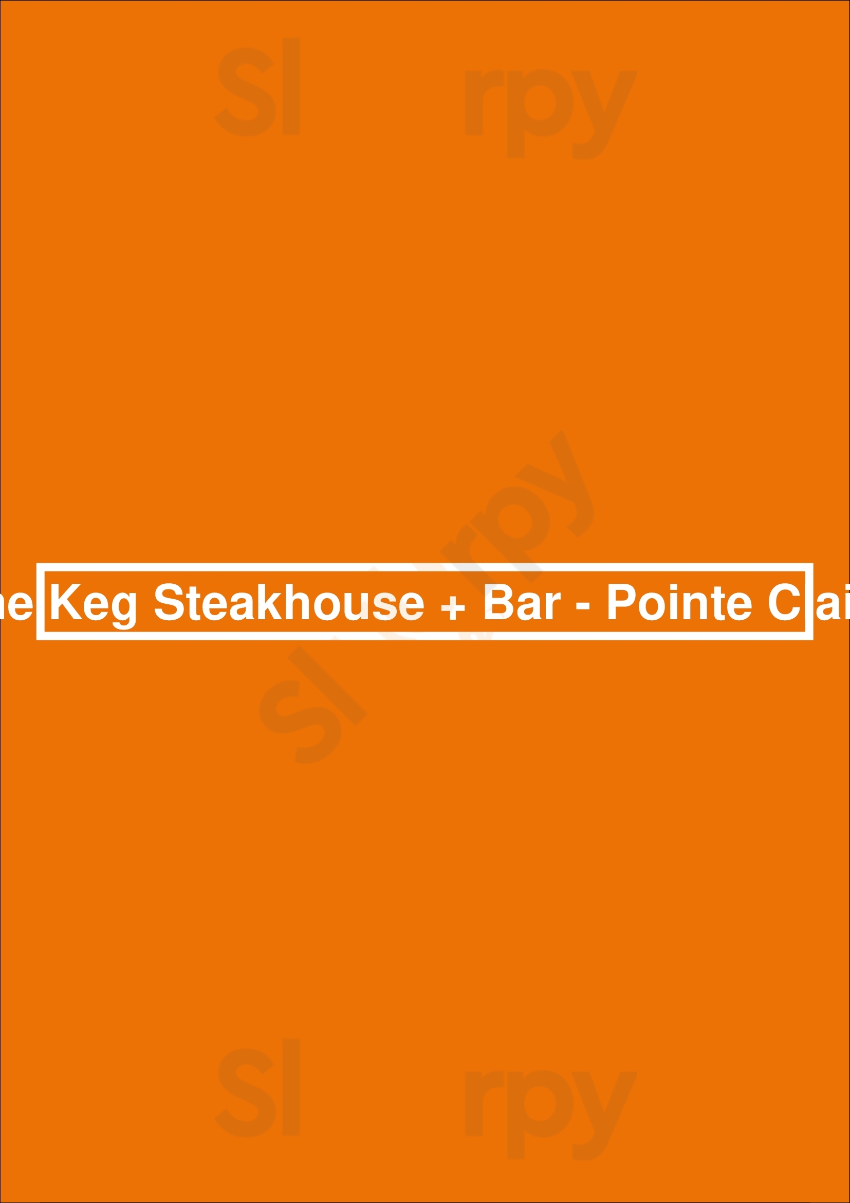 The Keg Steakhouse + Bar - Pointe Claire Pointe Claire Menu - 1