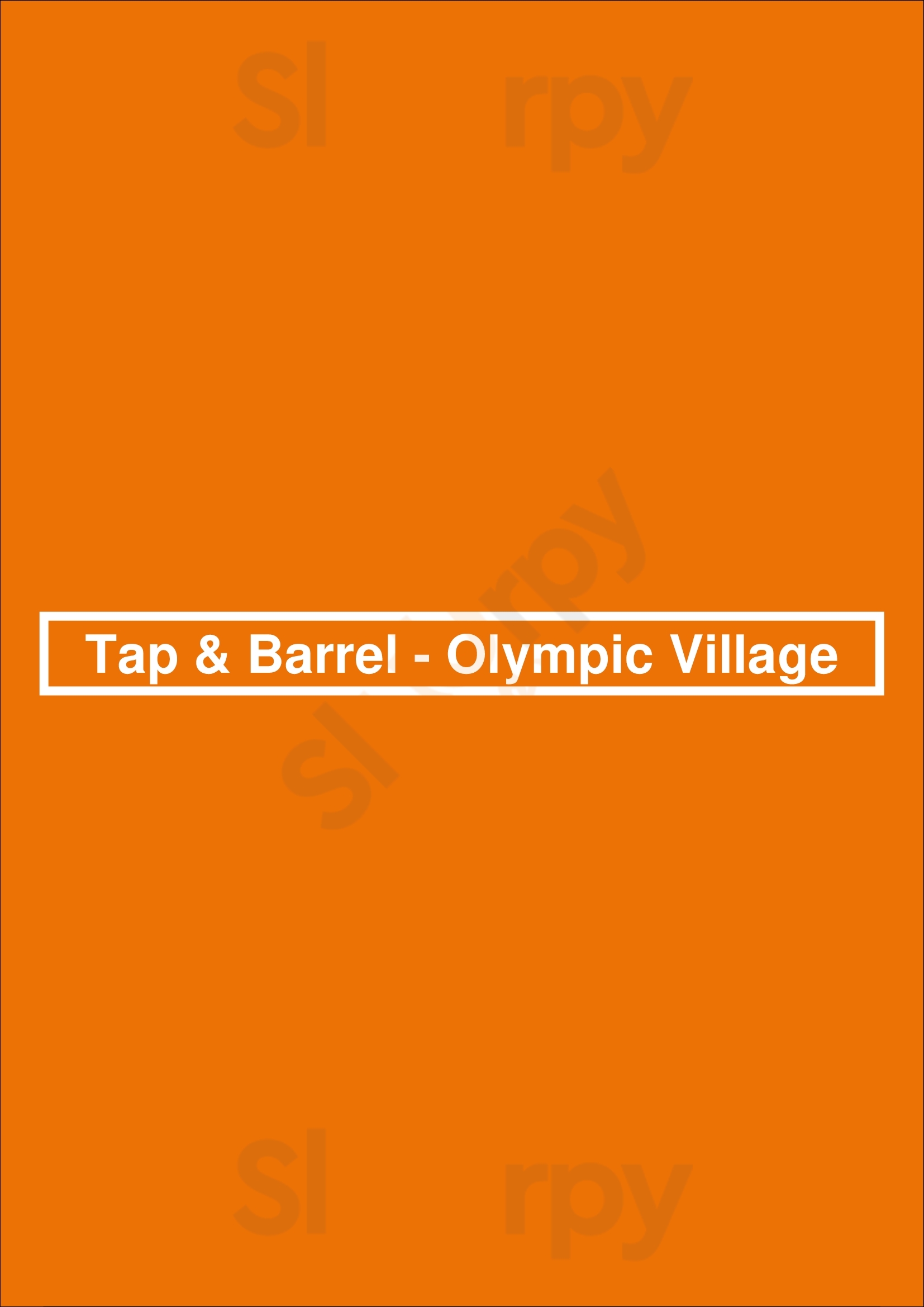 Tap & Barrel - Olympic Village Vancouver Menu - 1