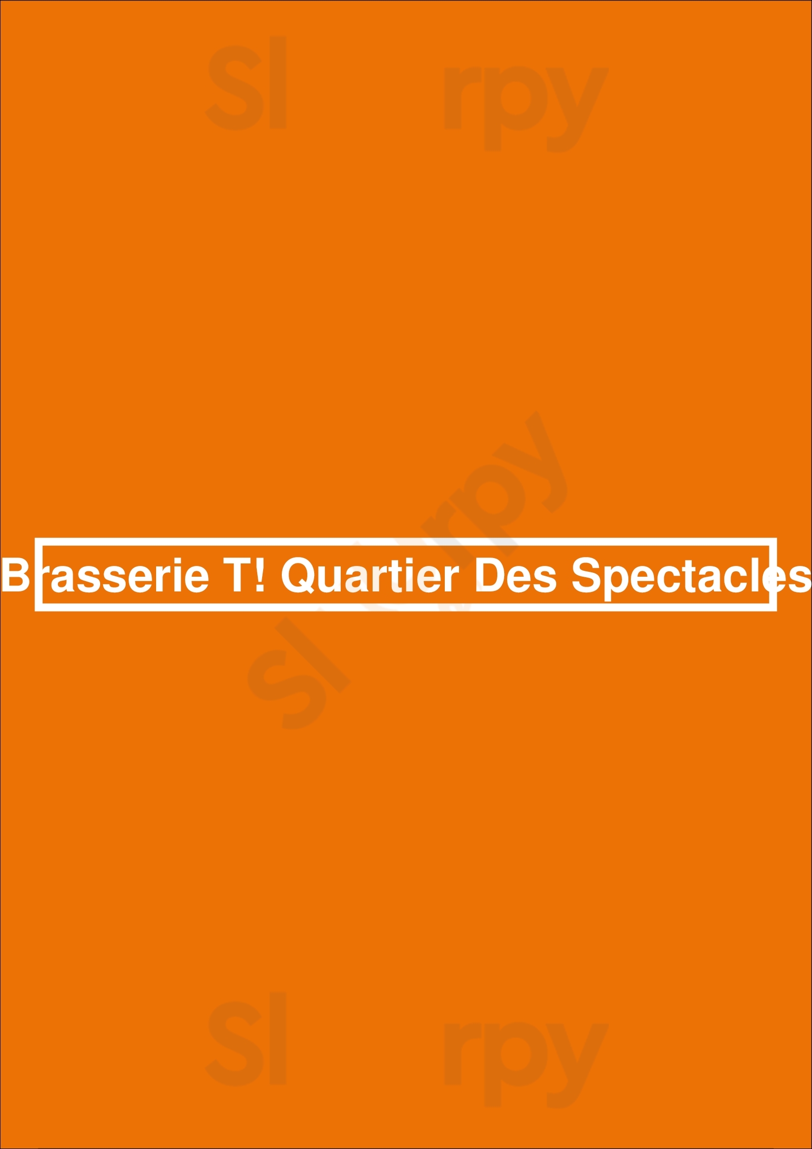 Brasserie T! Quartier Des Spectacles Montreal Menu - 1
