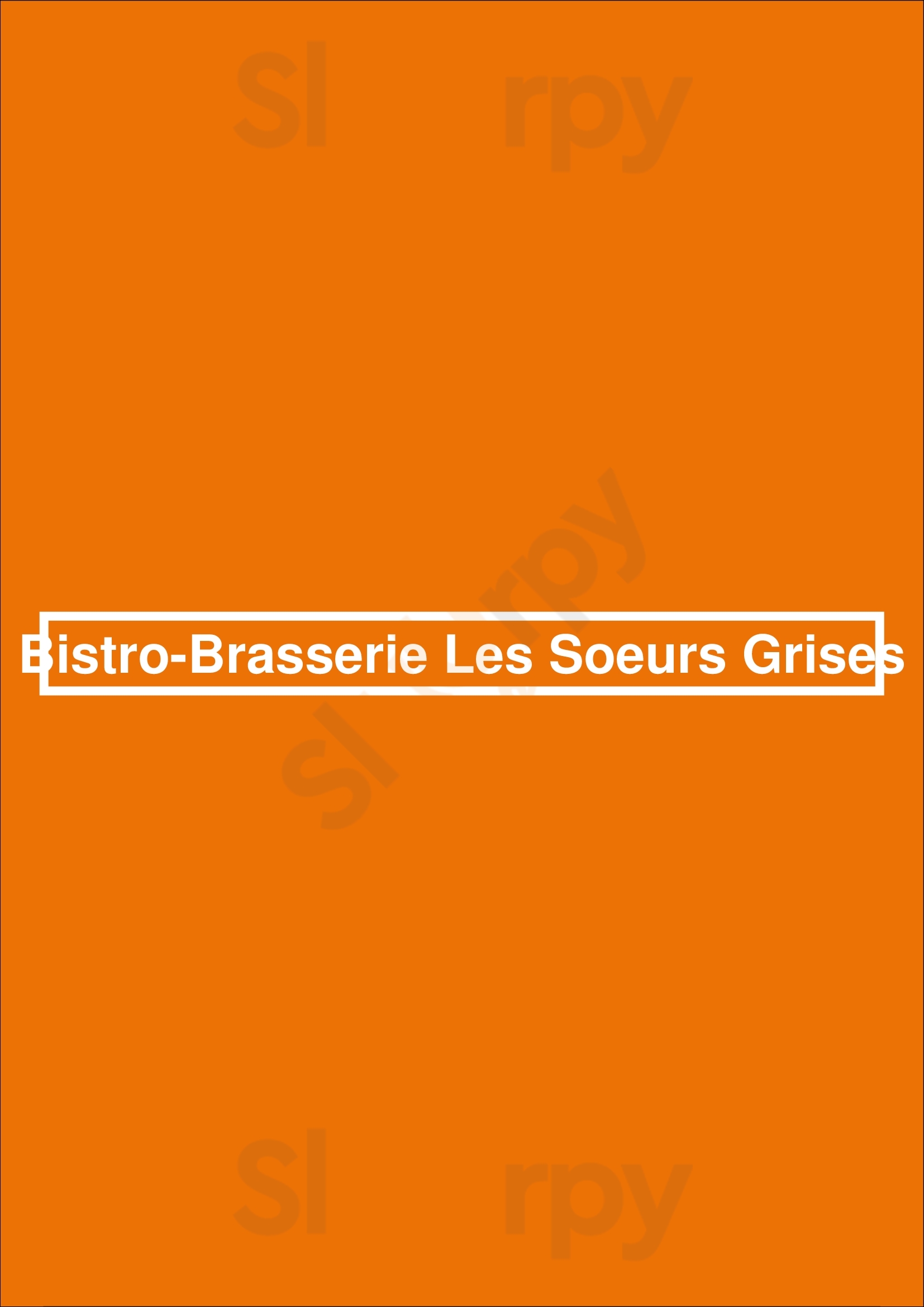 Bistro-brasserie Les Soeurs Grises Montreal Menu - 1