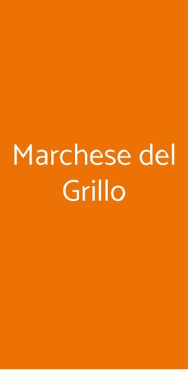 Marchese Del Grillo