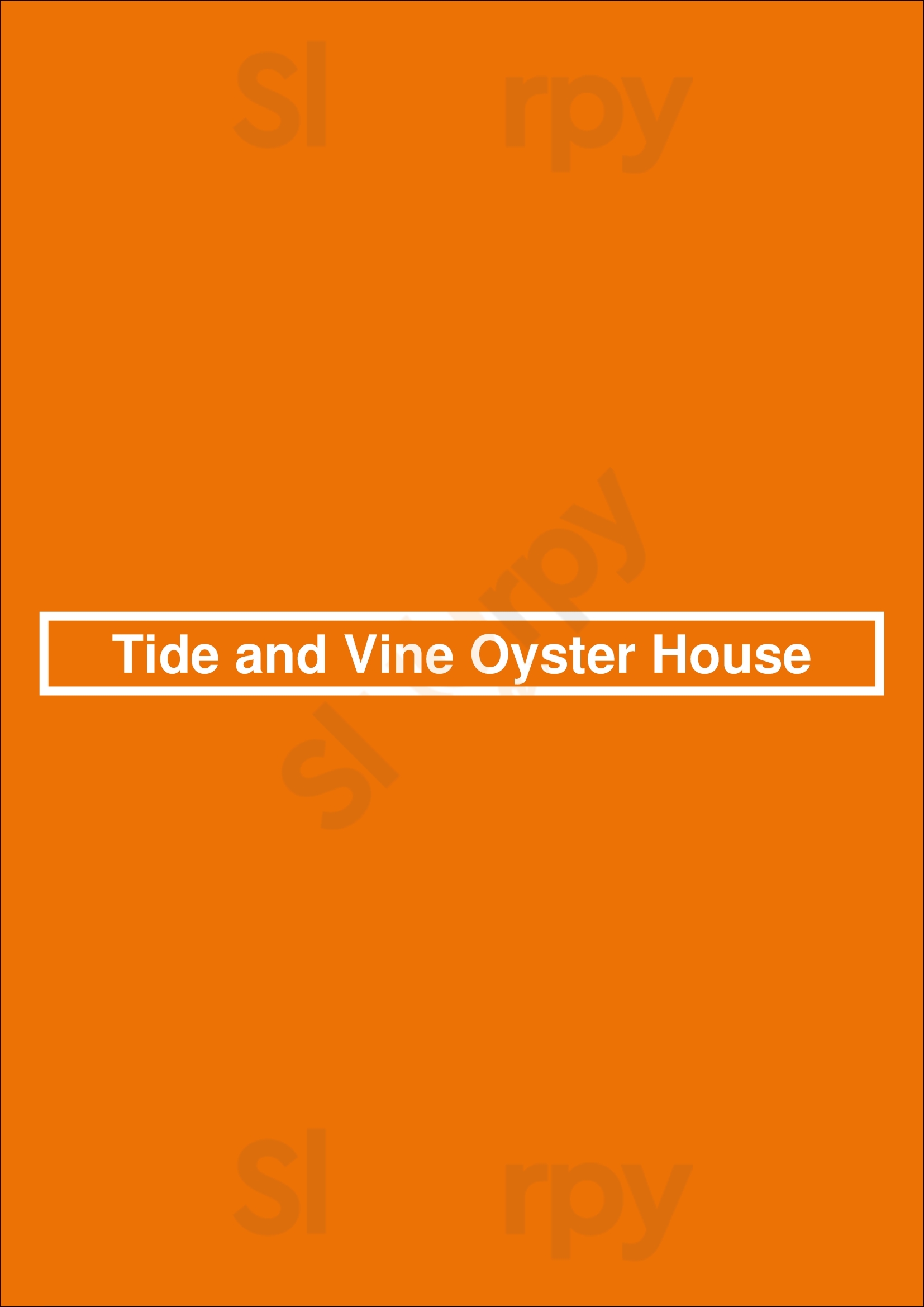 Tide And Vine Oyster House Niagara Falls Menu - 1