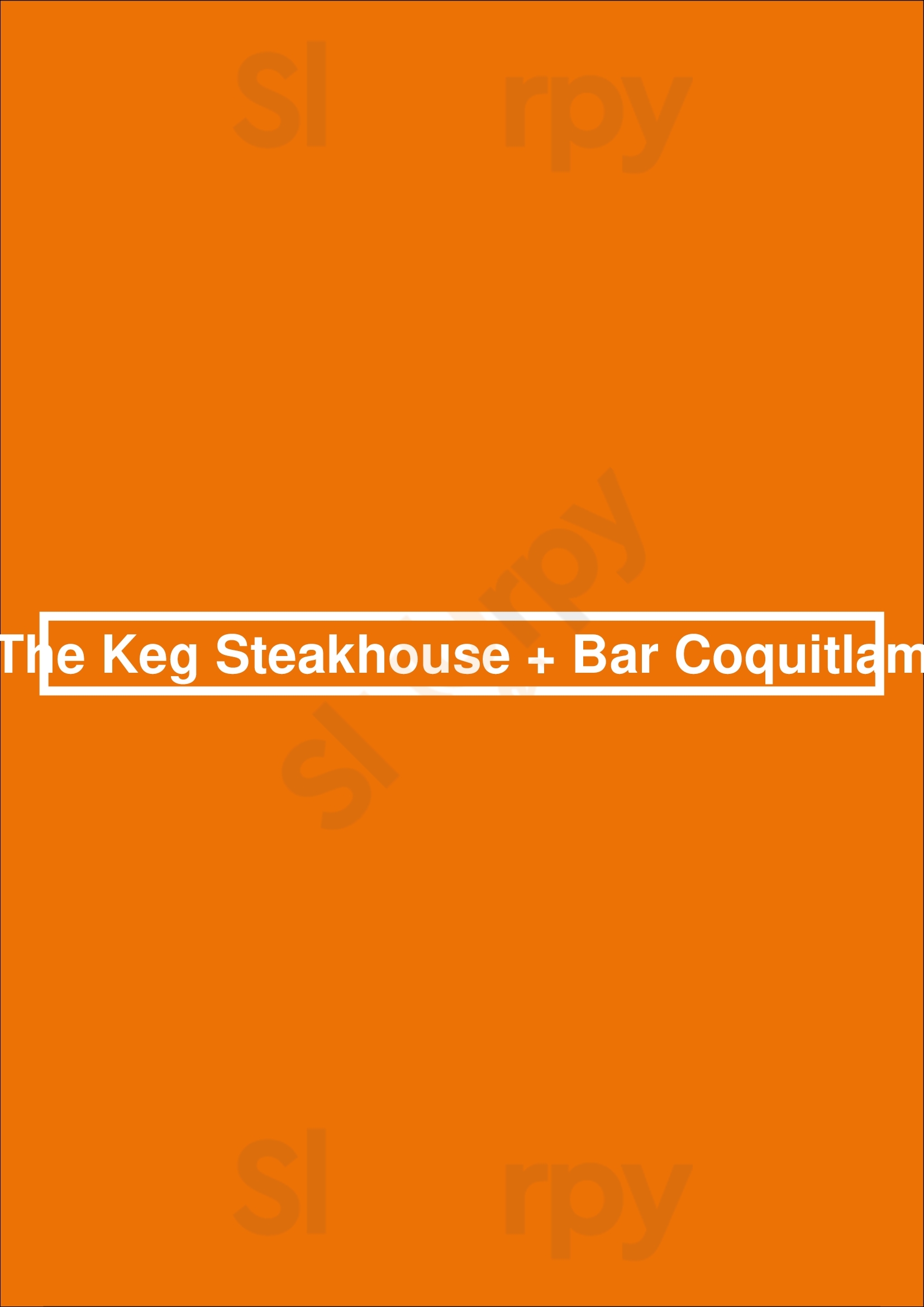 The Keg Steakhouse + Bar - Coquitlam Coquitlam Menu - 1