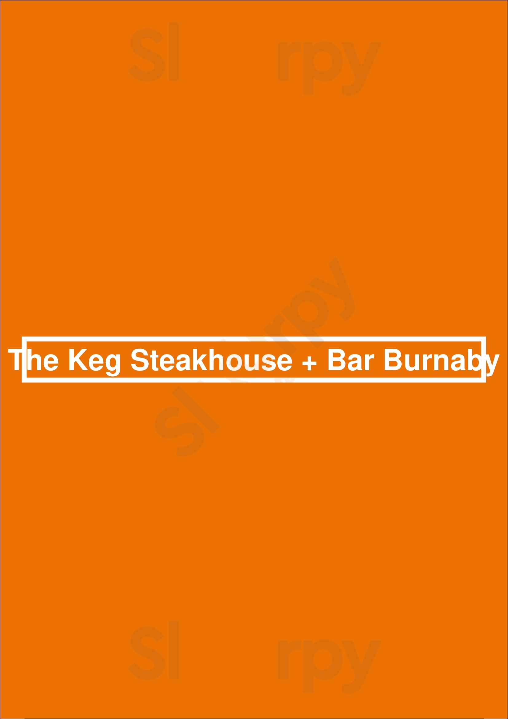 The Keg Steakhouse + Bar - Burnaby Burnaby Menu - 1