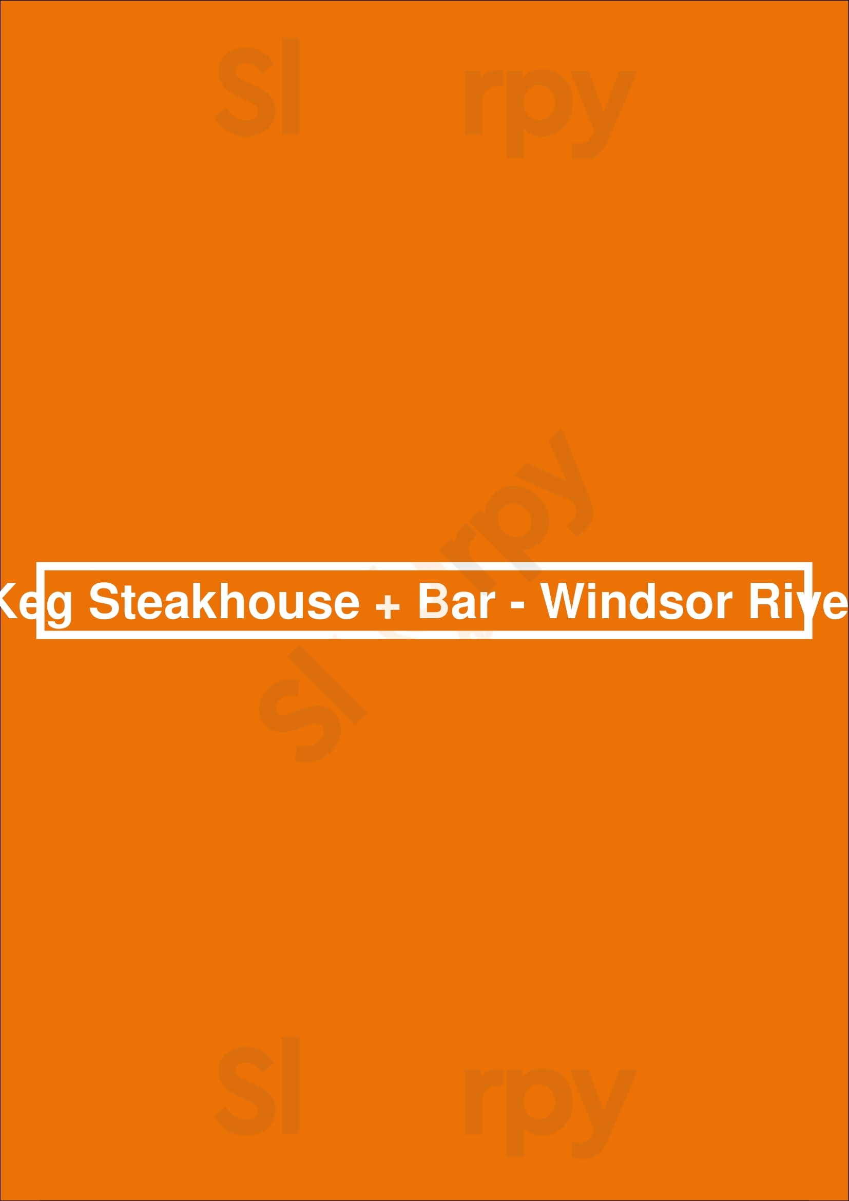 The Keg Steakhouse + Bar - Windsor Riverside Windsor Menu - 1