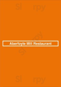 Aberfoyle Mill Restaurant menu
