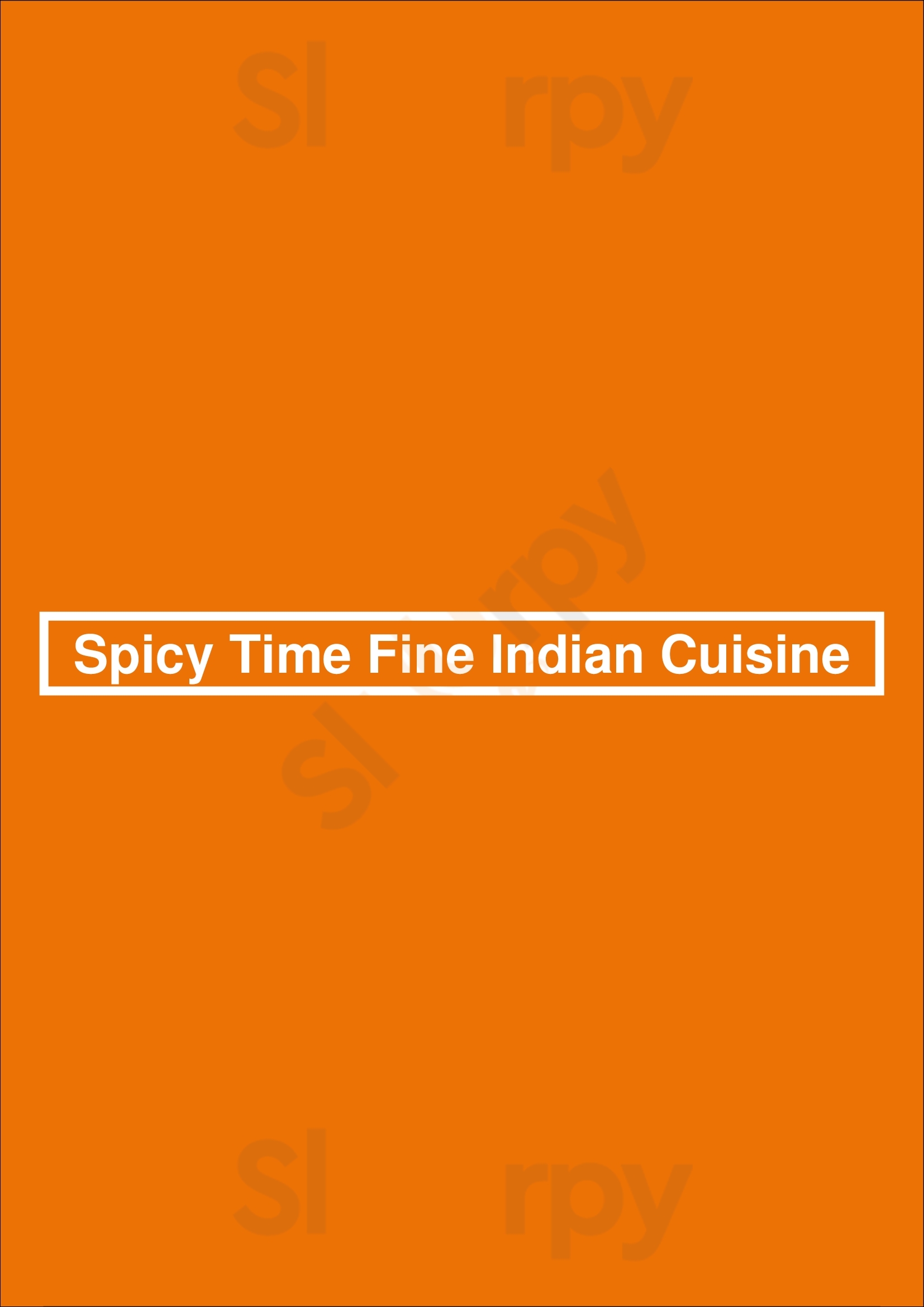 Spicy Time Fine Indian Cuisine Saskatoon Menu - 1