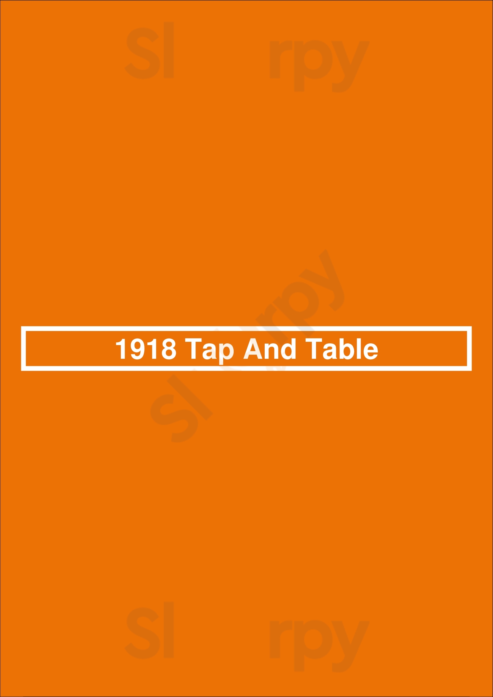 1918 Tap And Table Calgary Menu - 1