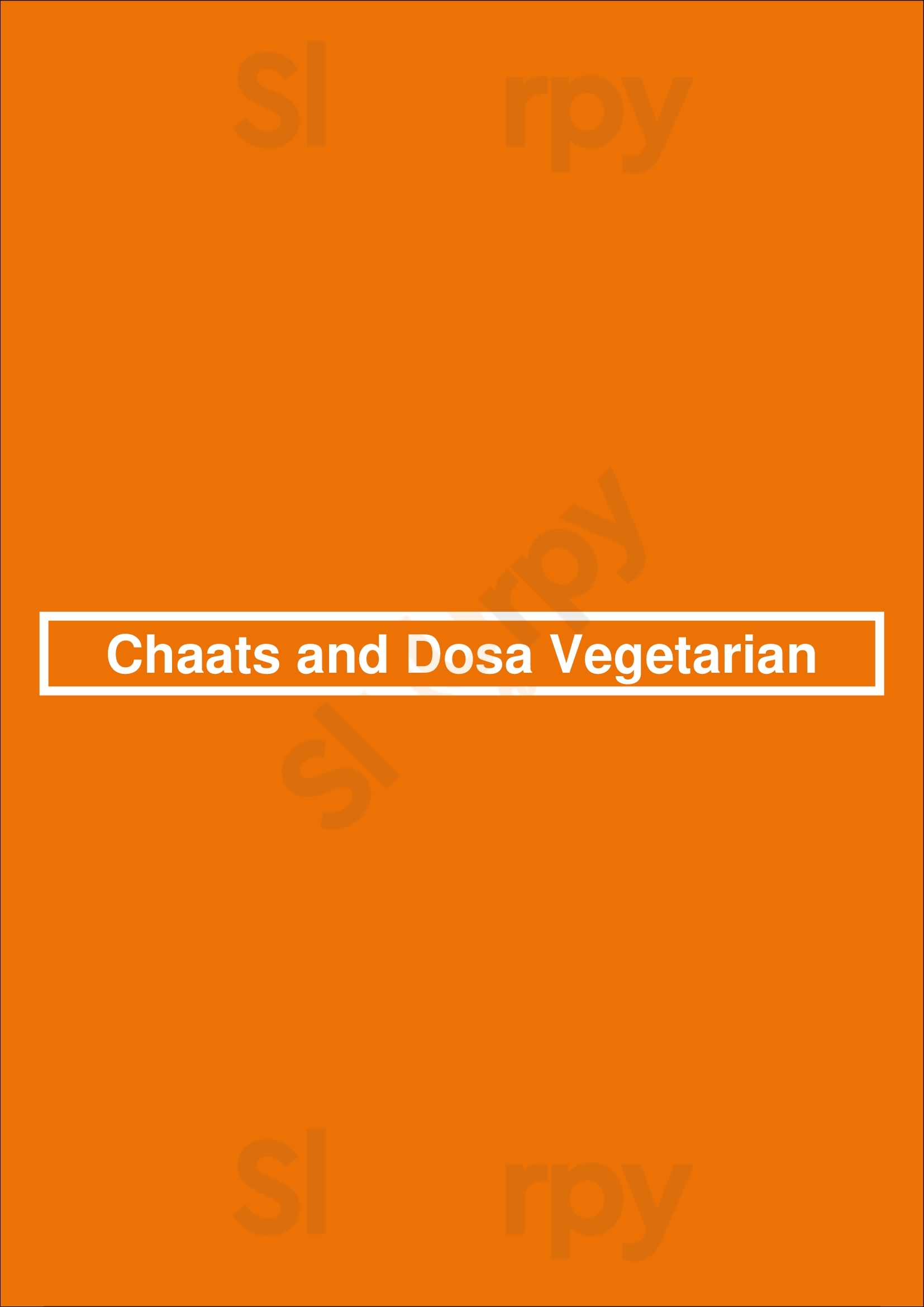 Chaats And Dosa Vegetarian Brampton Menu - 1