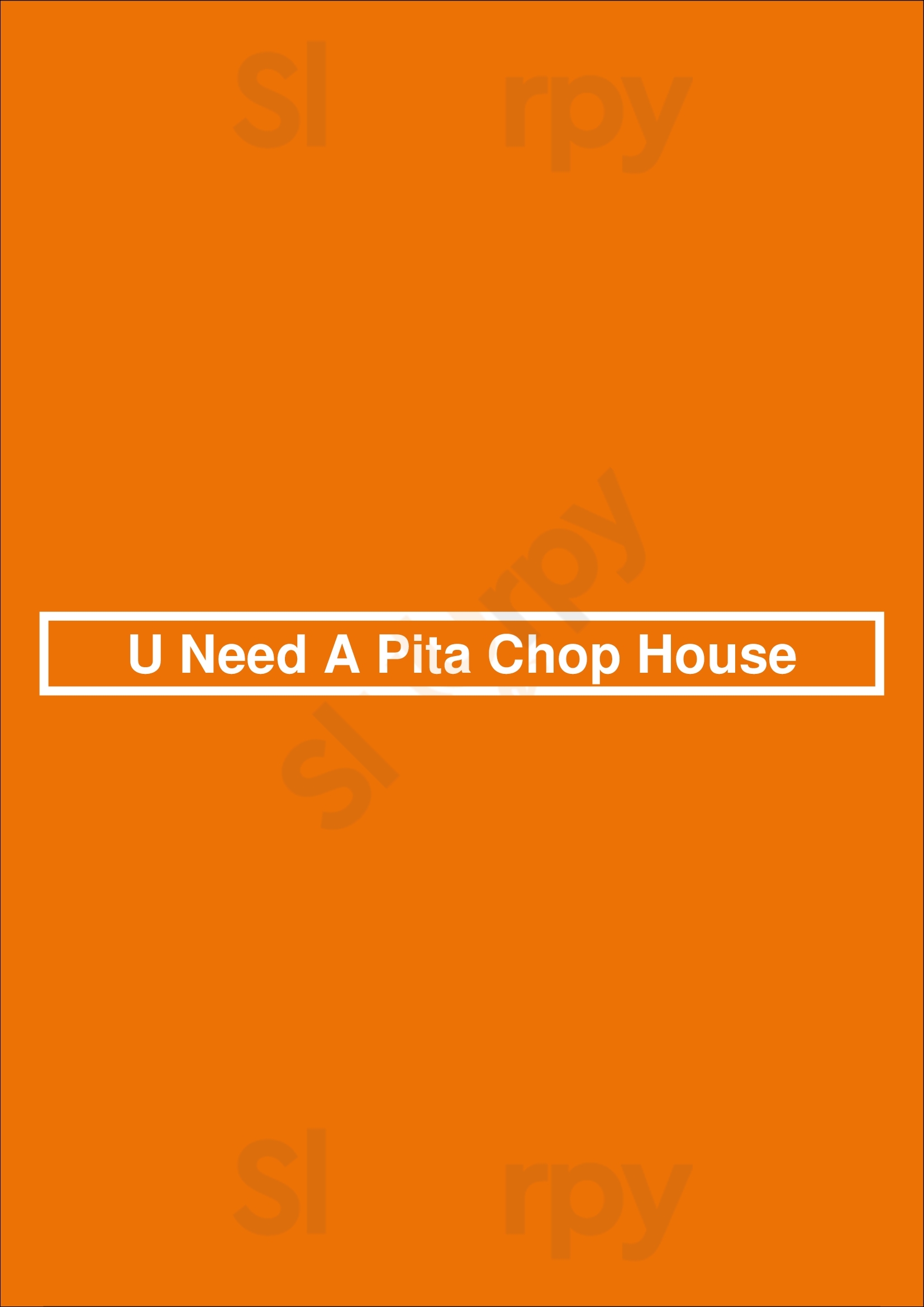 U Need A Pita Chop House Niagara Falls Menu - 1