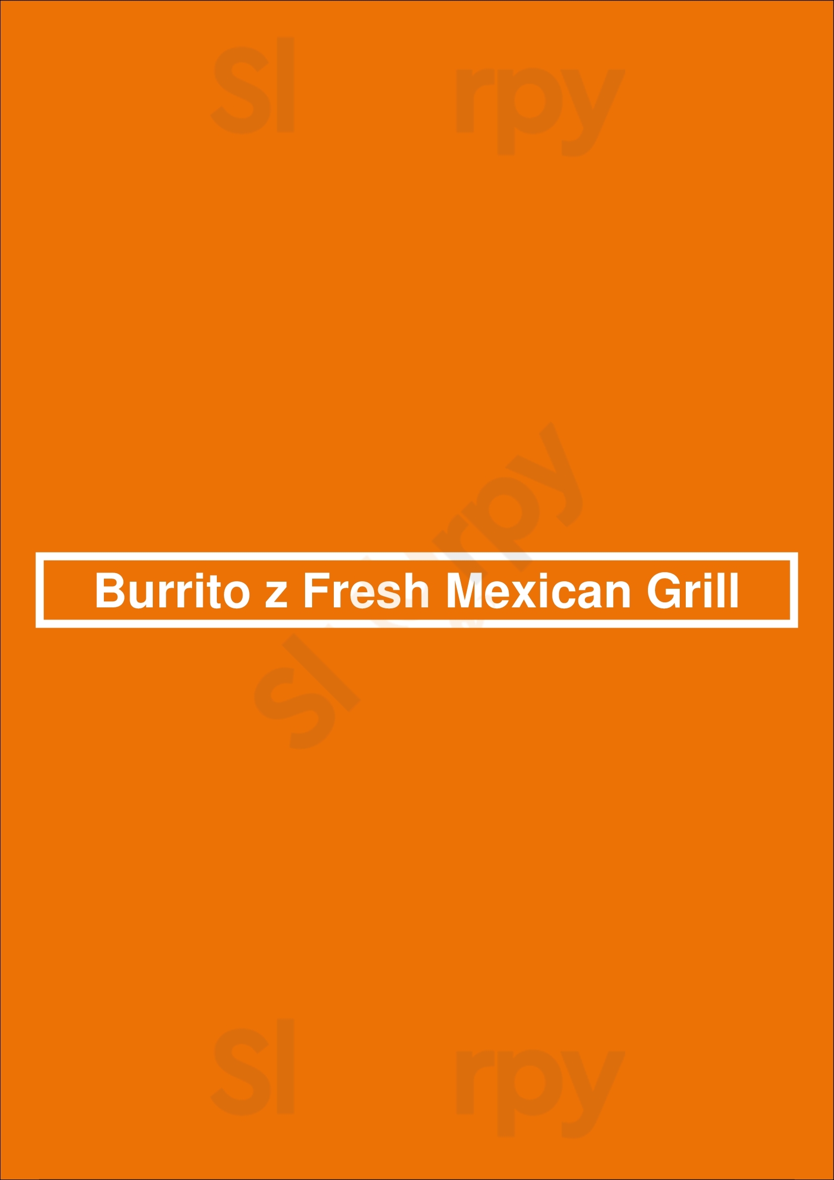 Burrito Z Fresh Mexican Grill Oakville Menu - 1