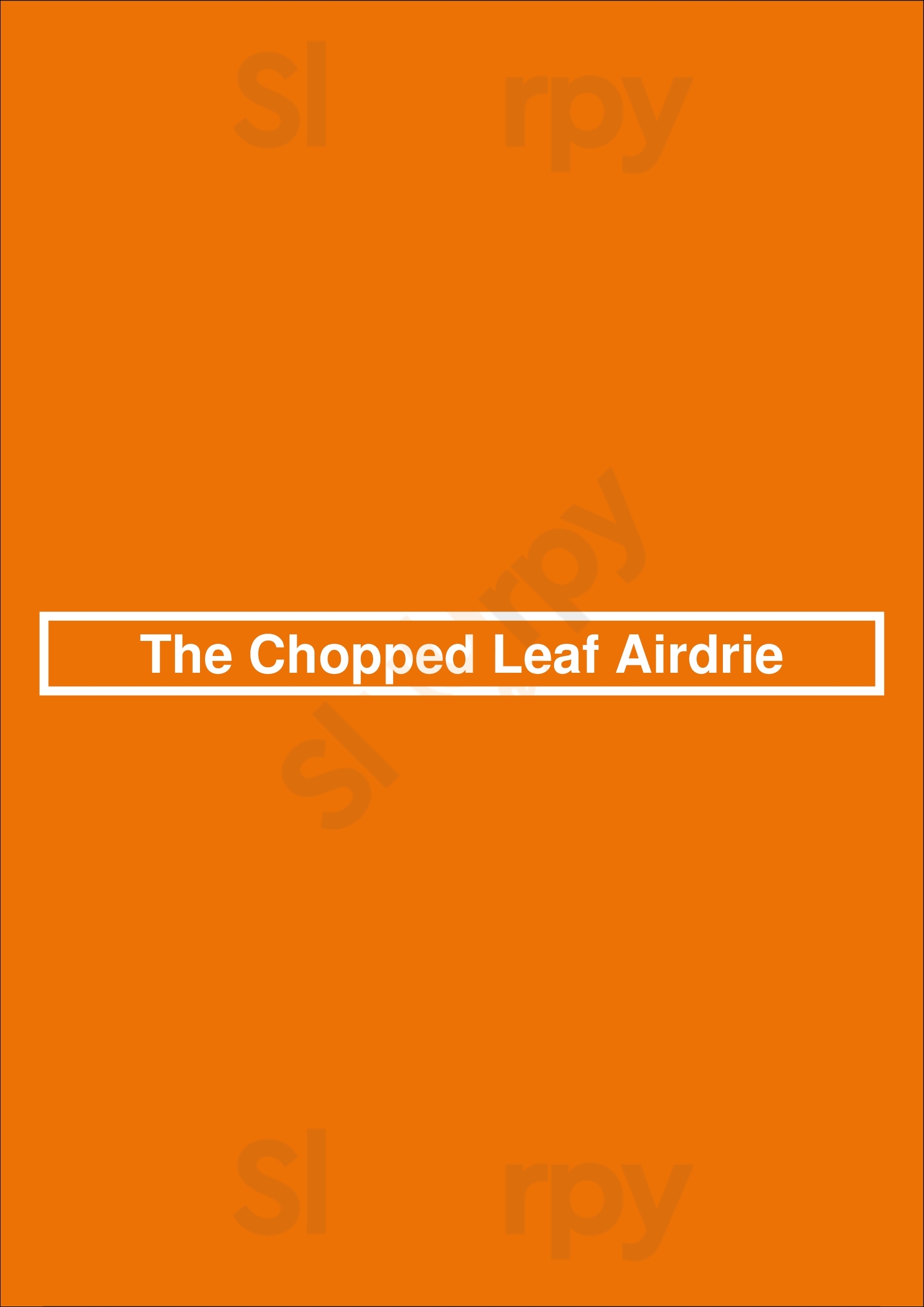 The Chopped Leaf Airdrie Airdrie Menu - 1