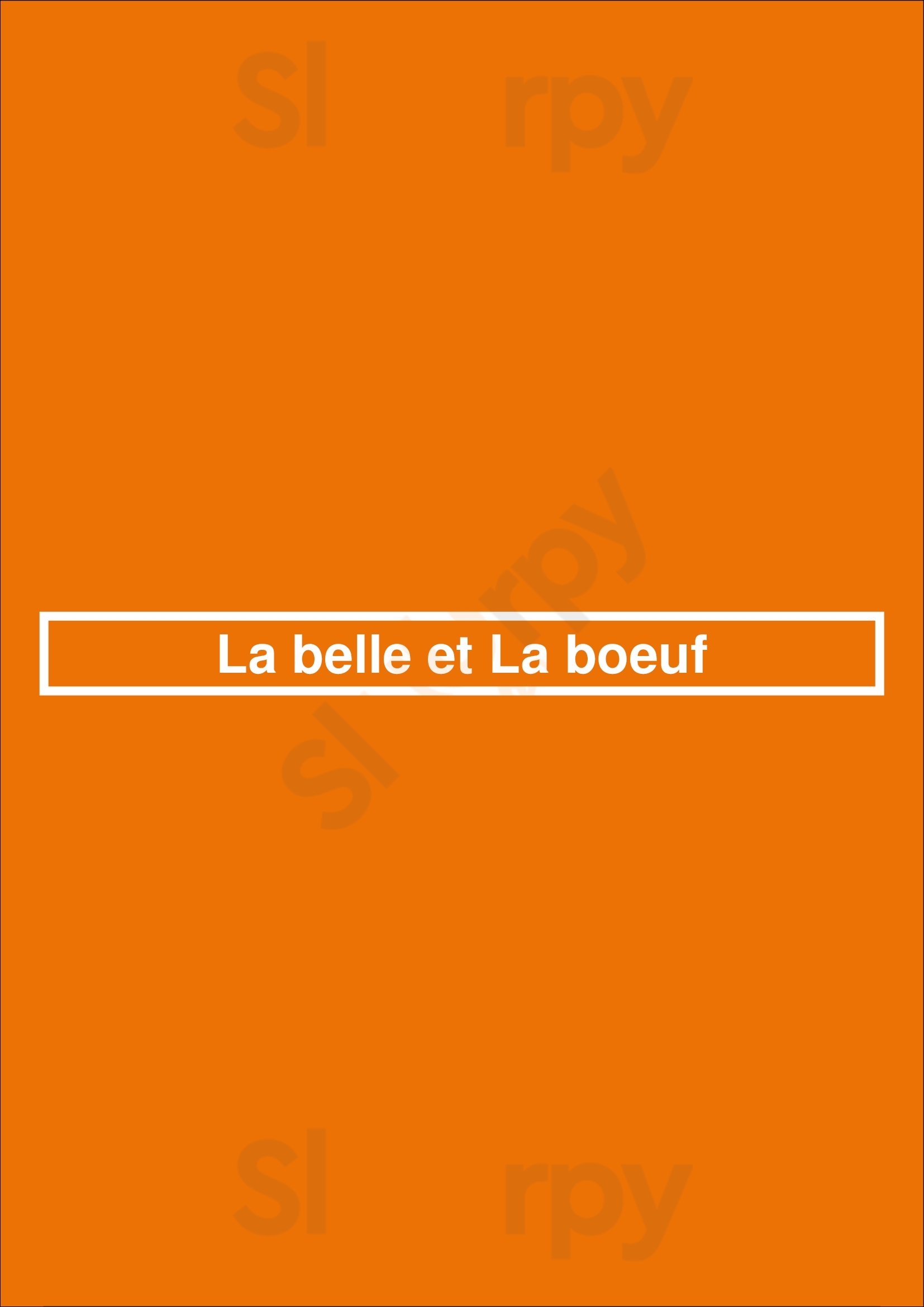 La Belle Et La Boeuf Saint-Jean-sur-Richelieu Menu - 1