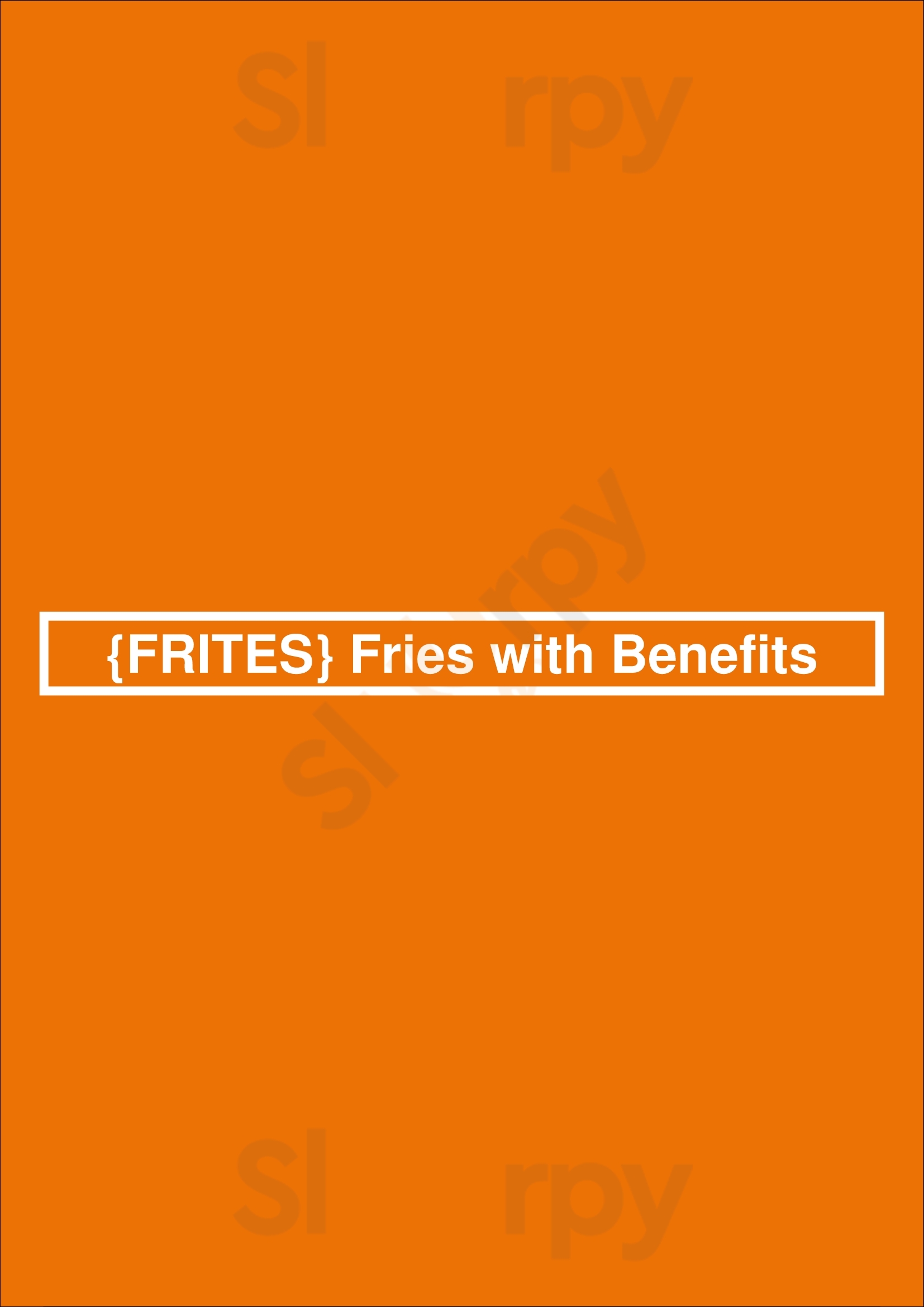 {frites} Fries With Benefits Vancouver Menu - 1